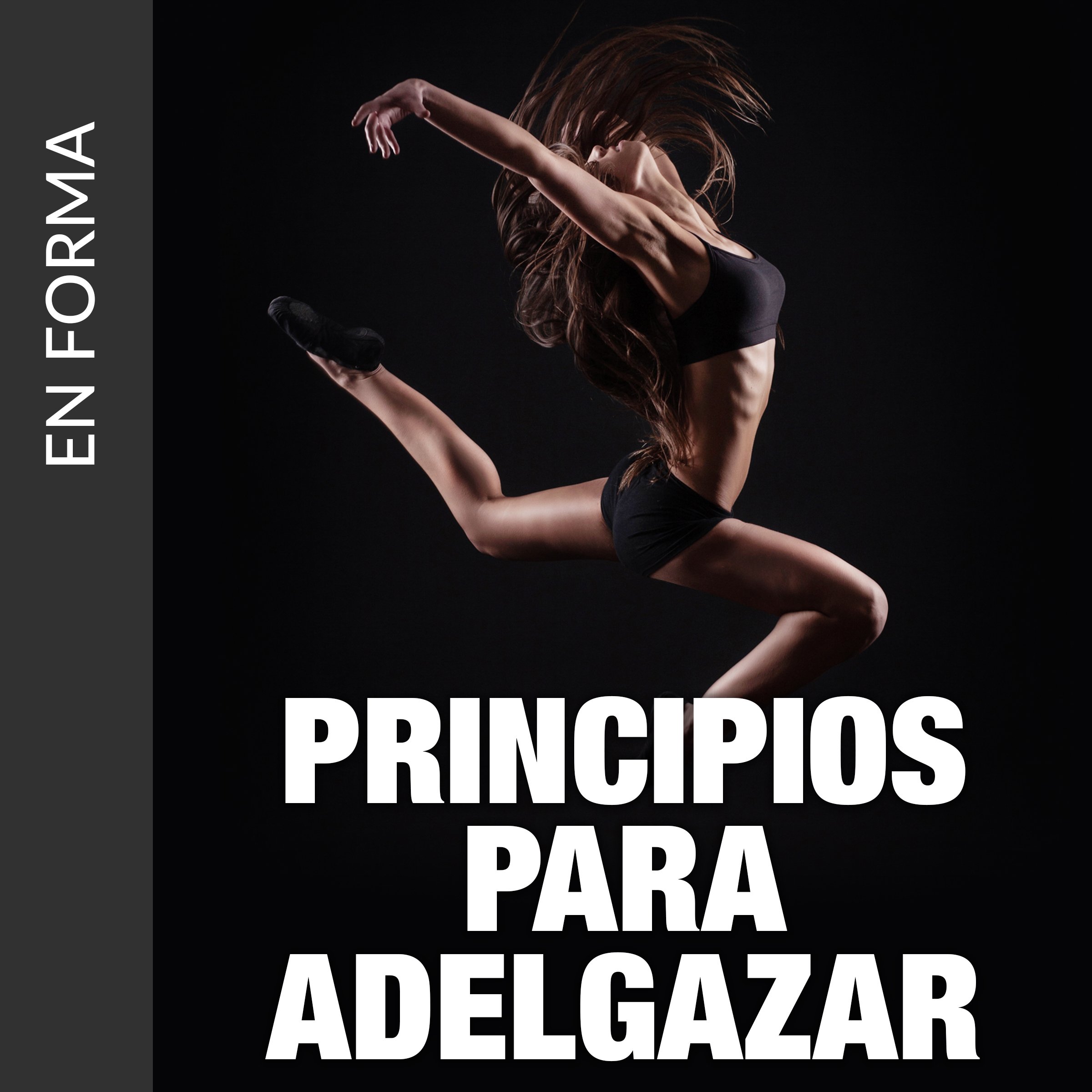 Cover art for Principios Para Adel Gazar: Descubra Como Perder Peso Rapido Y Sin Dieta [Principles for Weight Loss: Learn How to Lose Weight Fast]
