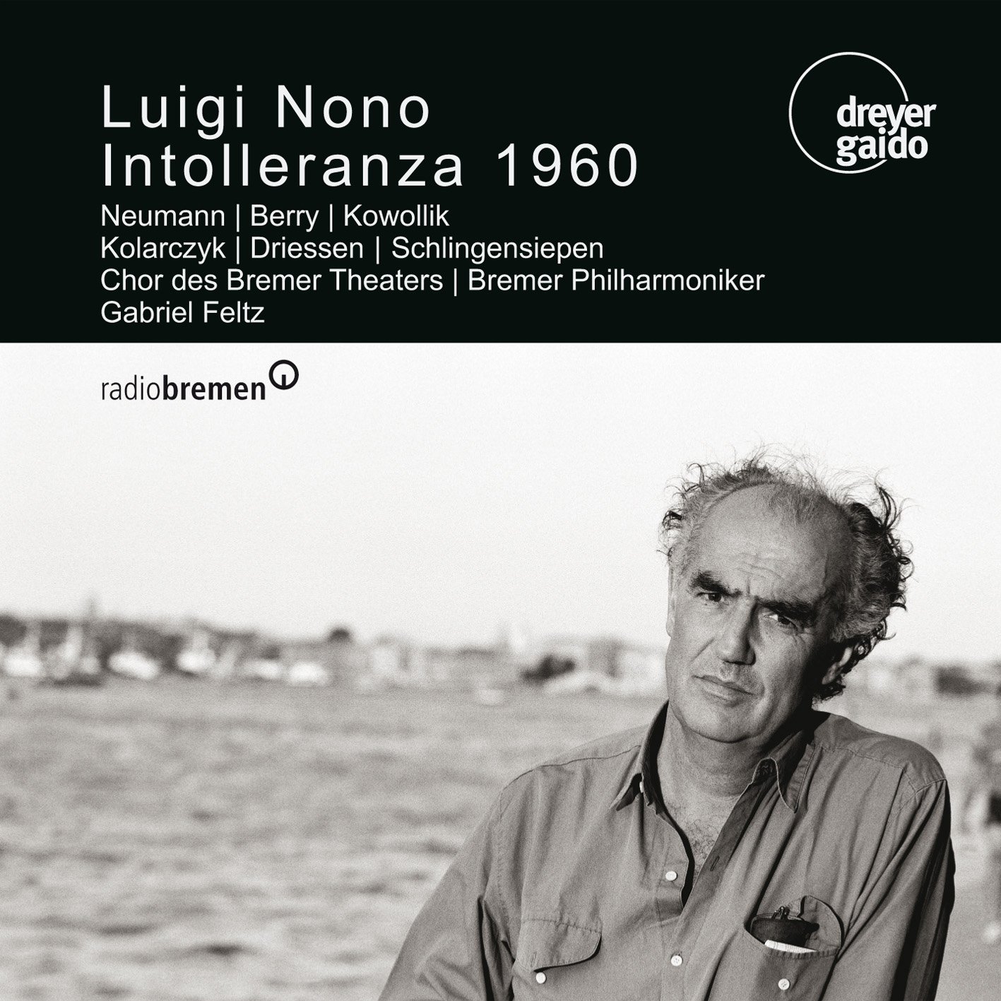 Luigi Nono: Intolleranza 1960
