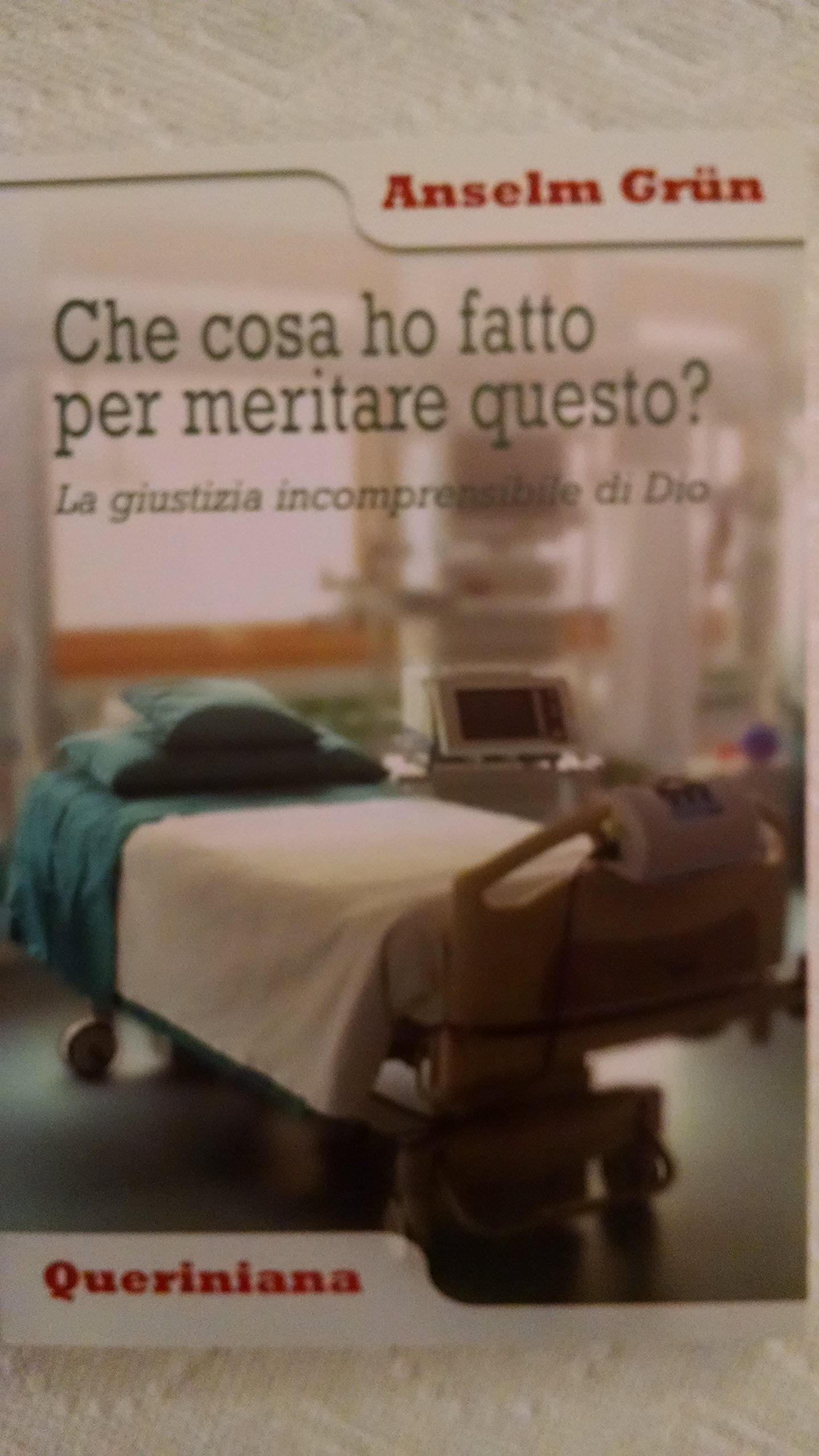 Che Cosa Ho Fatto Per Meritare Questo? La Giustizia Incomprensibile Di Dio - 4