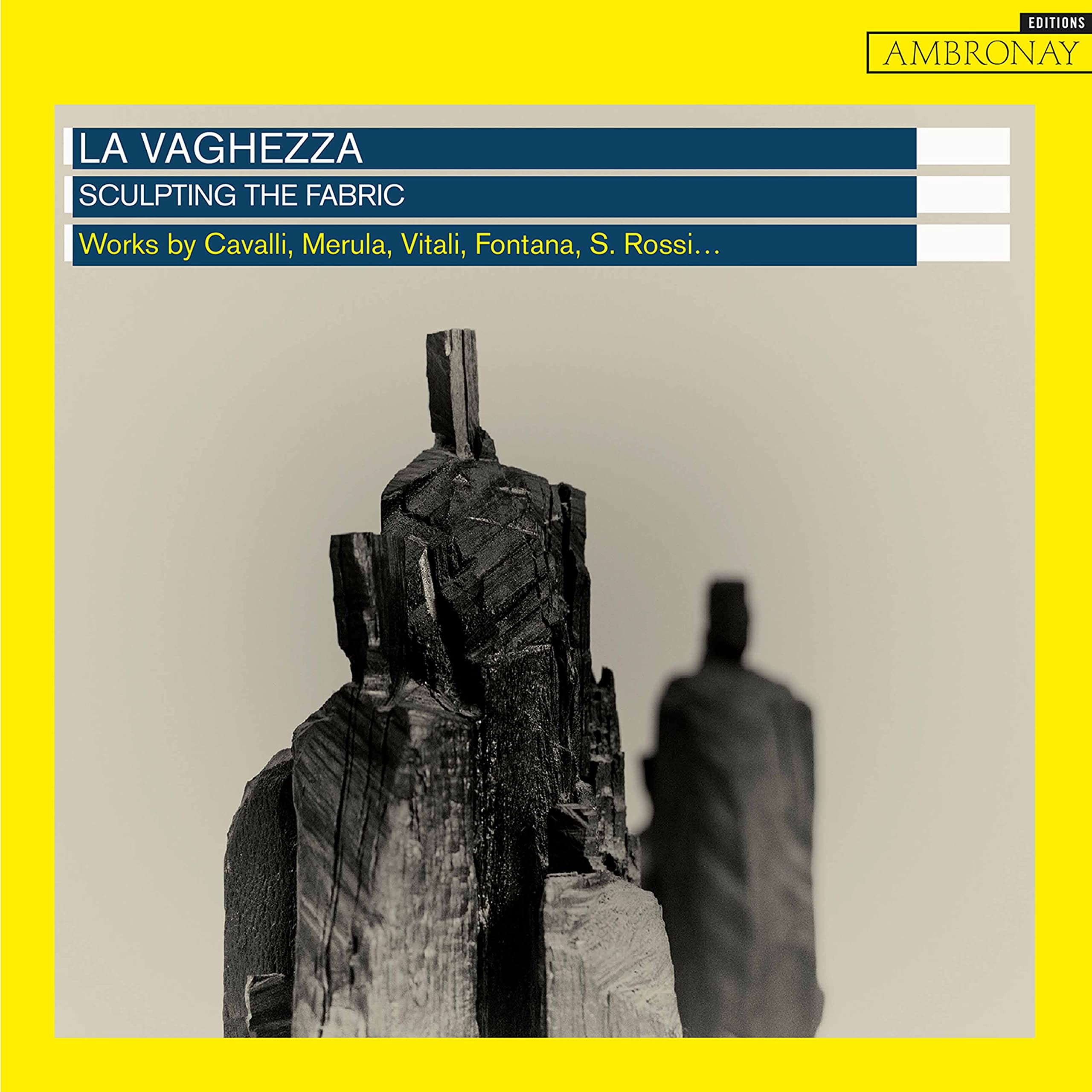 La Vaghezza Sculpting The Fabric CD New 3760135103133