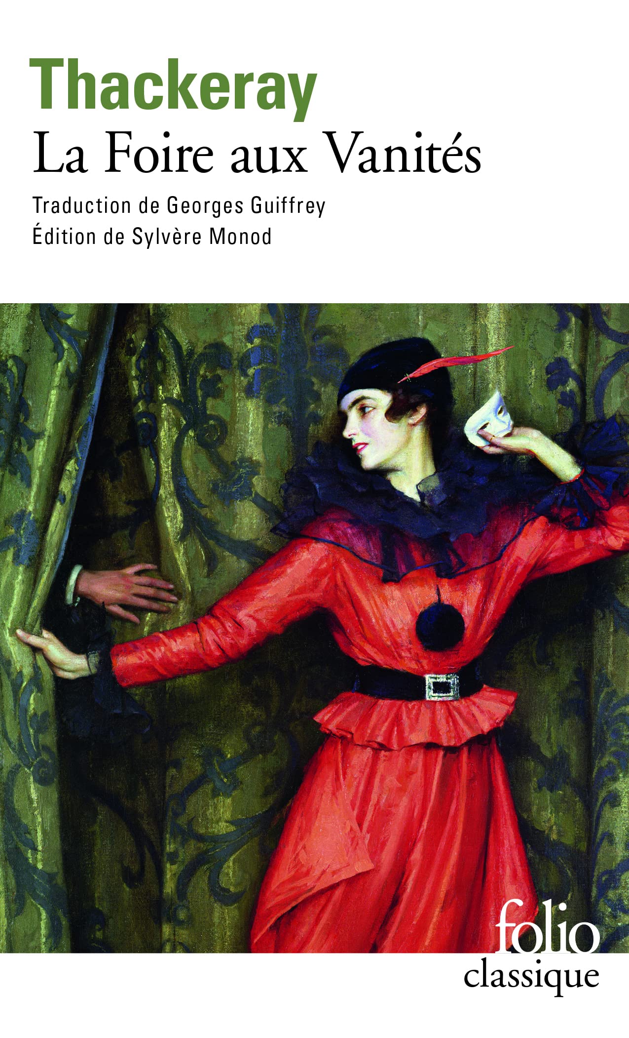 La foire aux vanites: Roman sans héros: A38663 (Folio (Gallimard))