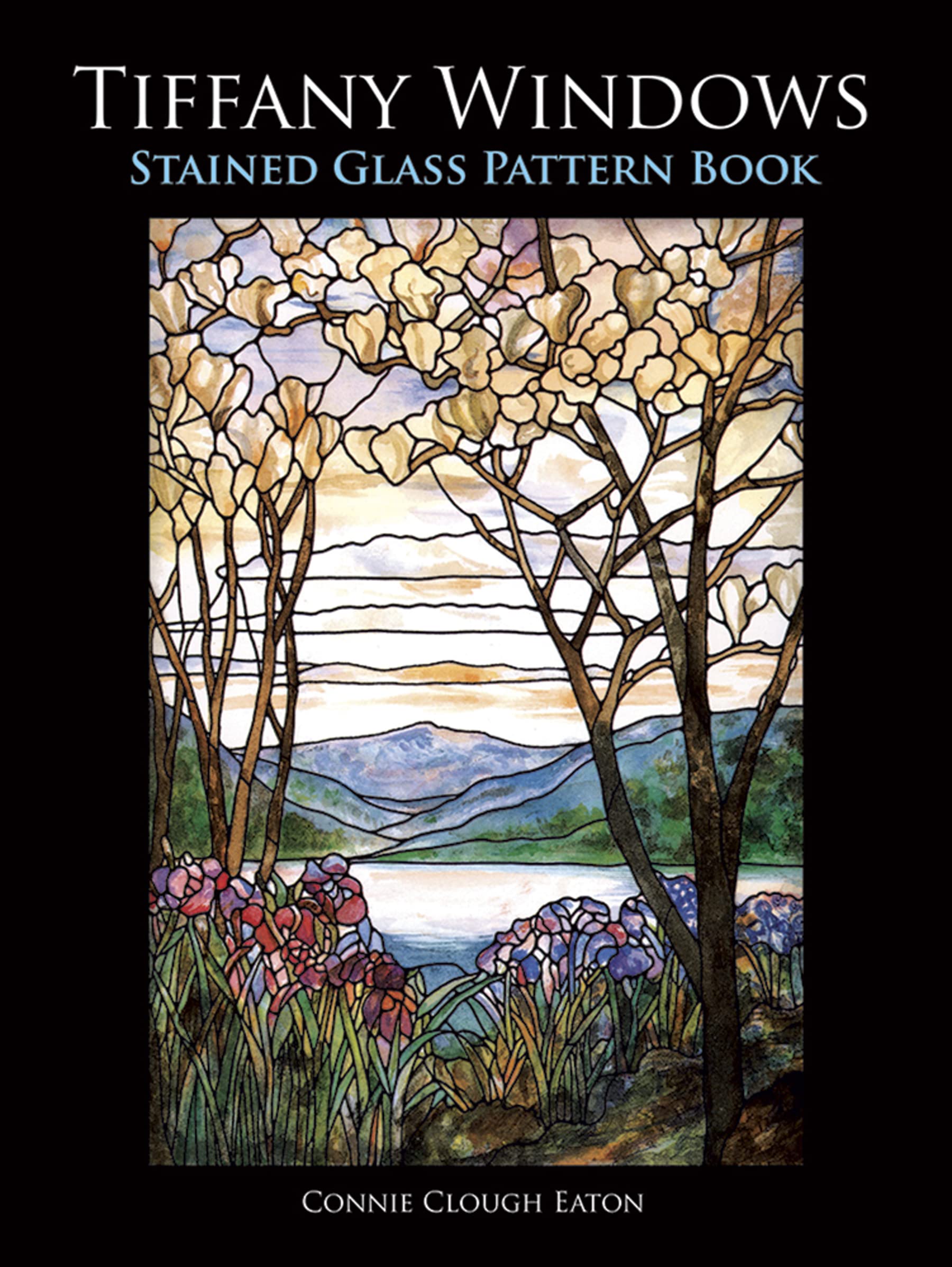 Tiffany Windows Stained Glass Pattern Book (Dover Crafts: Stained Glass)