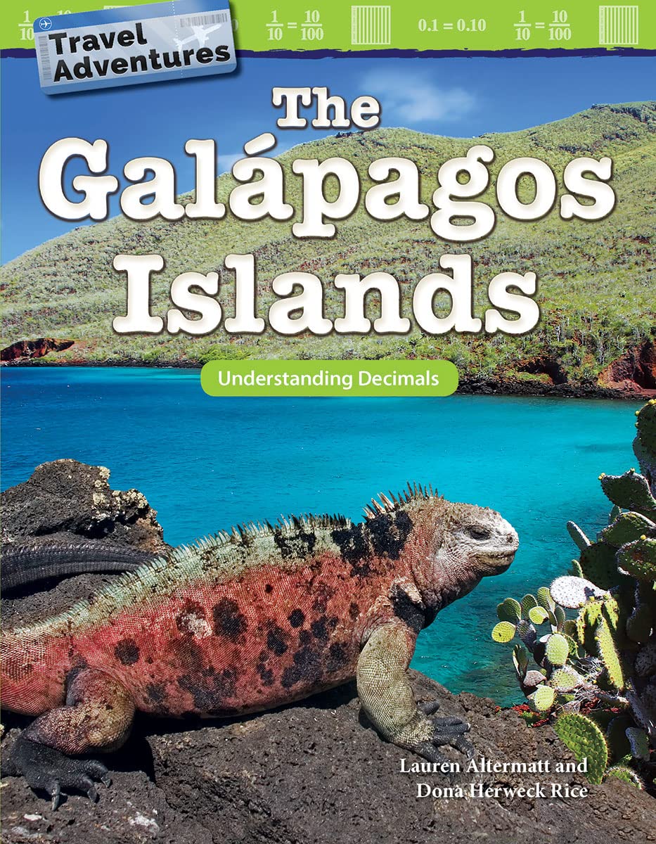 Travel Adventures: The Galápagos Islands: Understanding Decimals