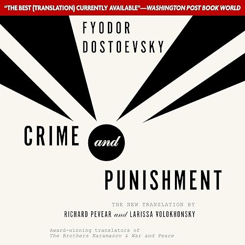 Crime and Punishment: Pevear &amp; Volokhonsky Translation (Vintage Classics)