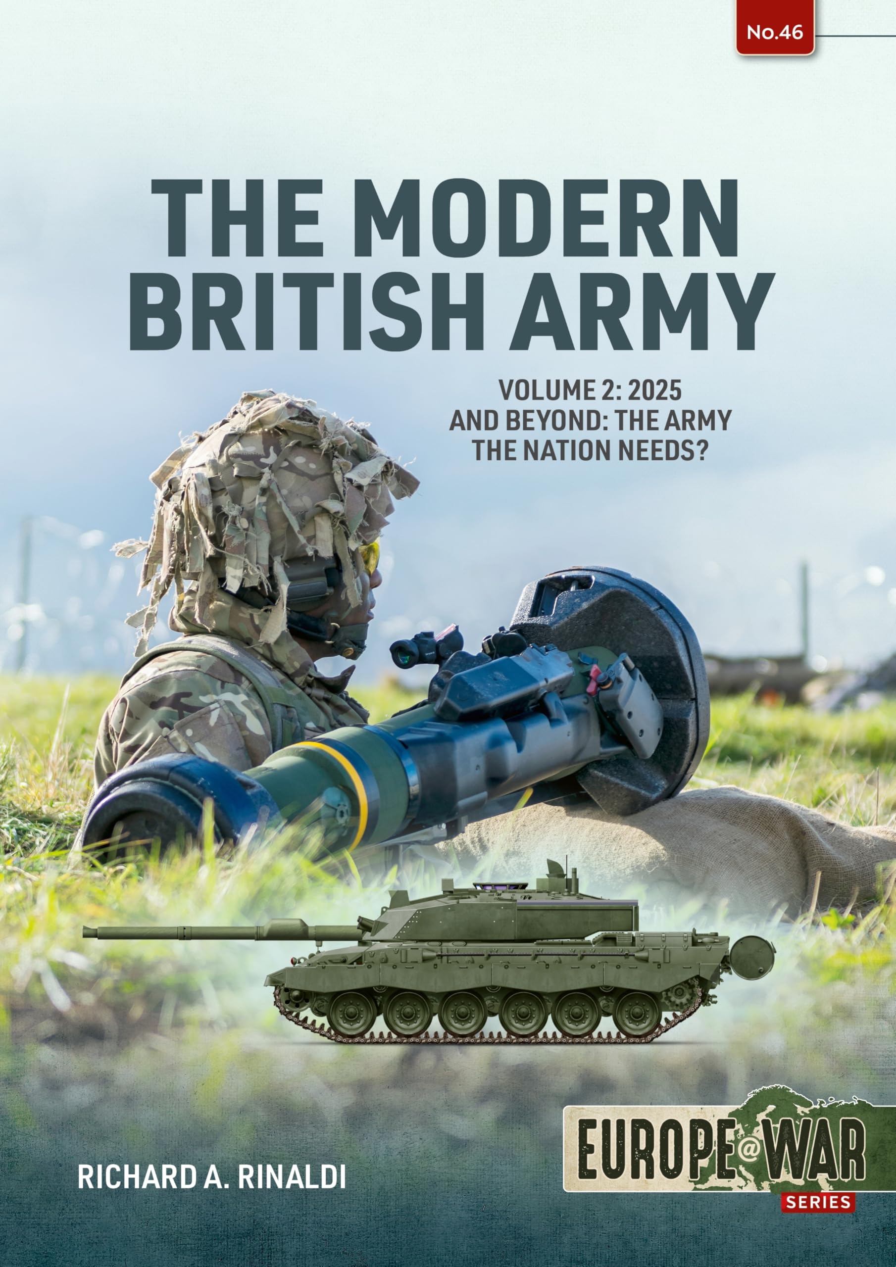 The Modern British Army: 2025 and Beyond: the Army the Nation Needs?: 46