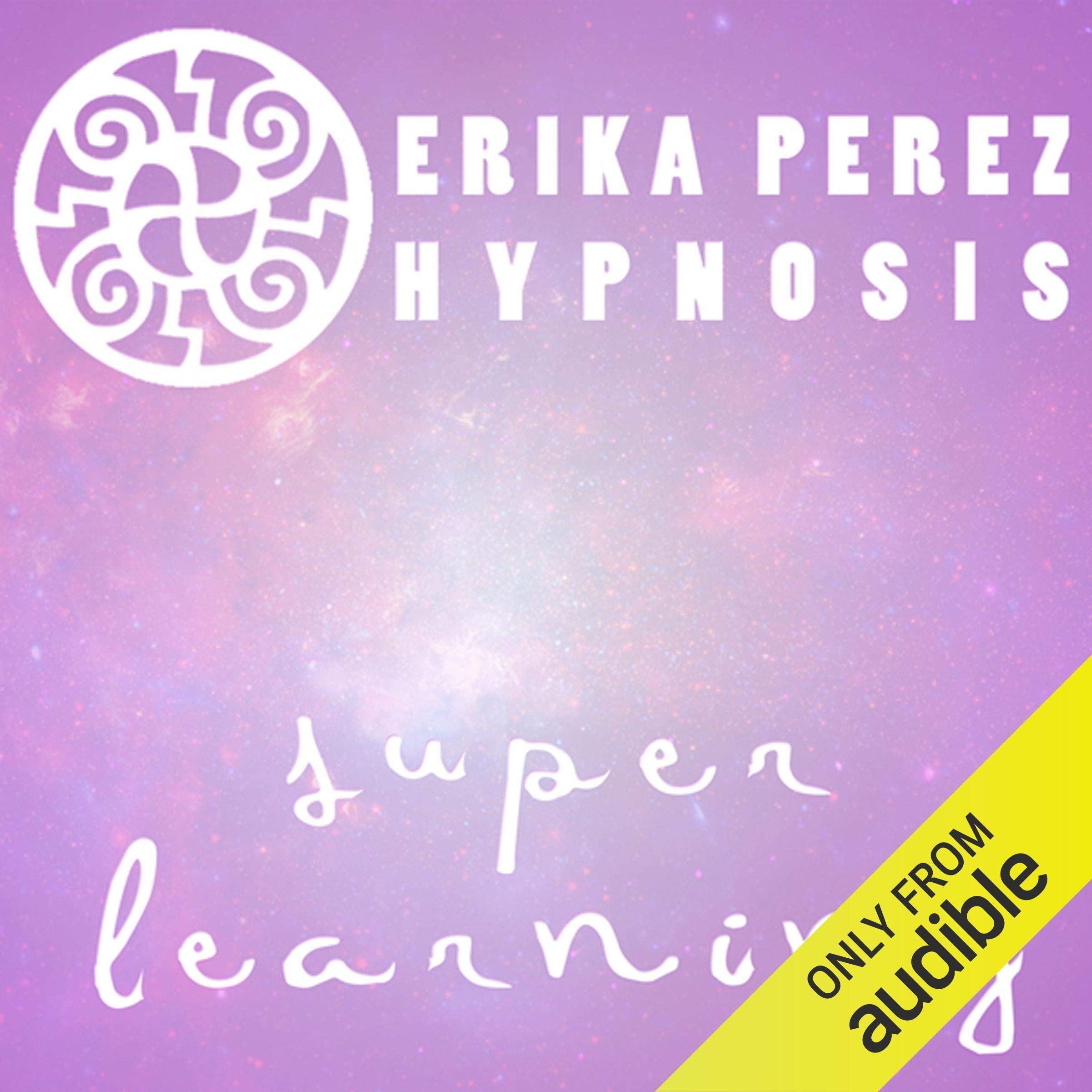 Cover art for Aprendizaje Rapido Hipnosis [Super Speed Learning Hypnosis]