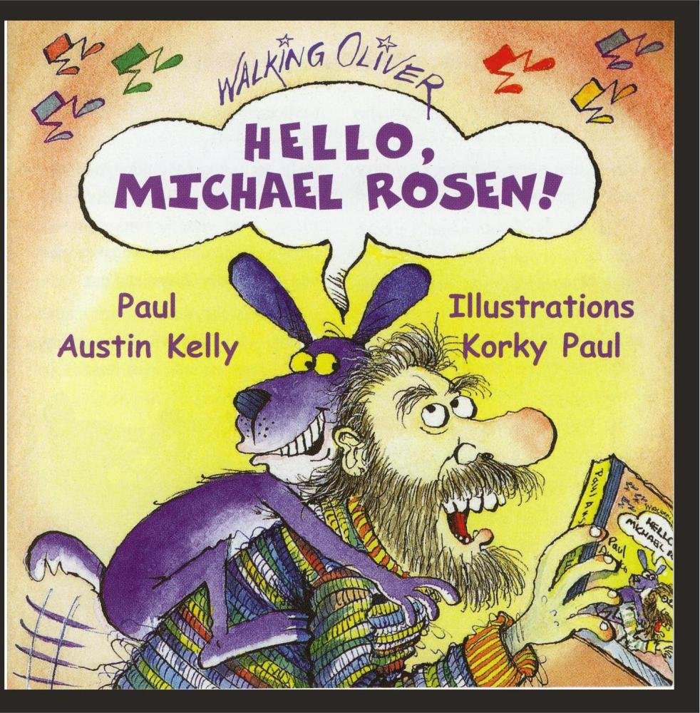 Hello, Michael Rosen!