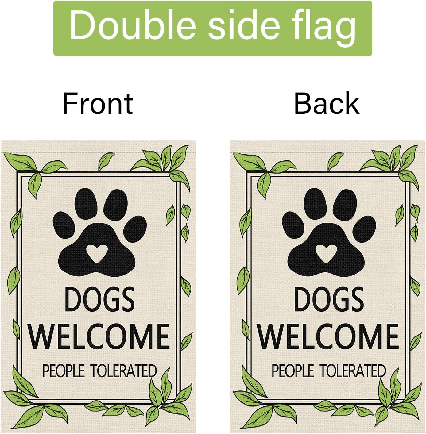 Louise Maelys Welcome Dogs Garden Flag Pet Friendly People Tolerated 12x18 Inch Double Sided Small Burlap Holiday Yard Outdoor Sign Outside Home House Spring Decoration - Image 6