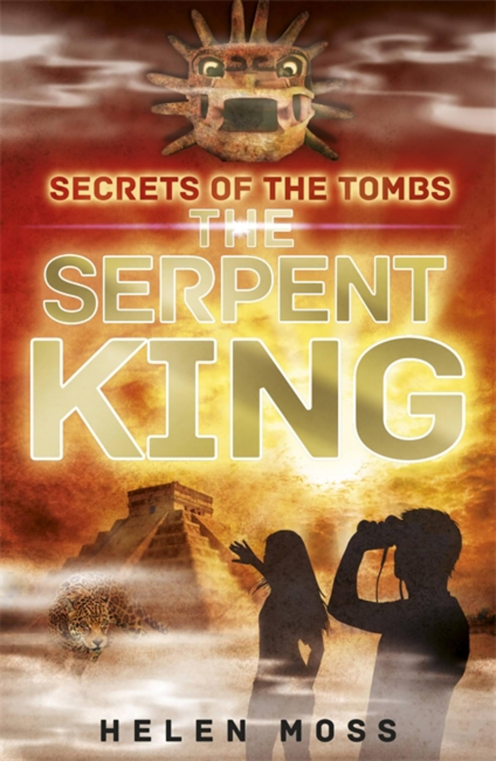 The Serpent King: Book 3 (Secrets of the Tombs)