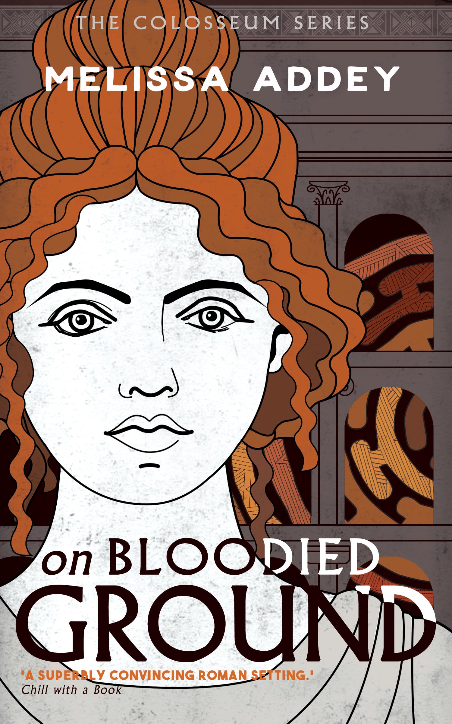 On Bloodied Ground (The Colosseum Book 3)