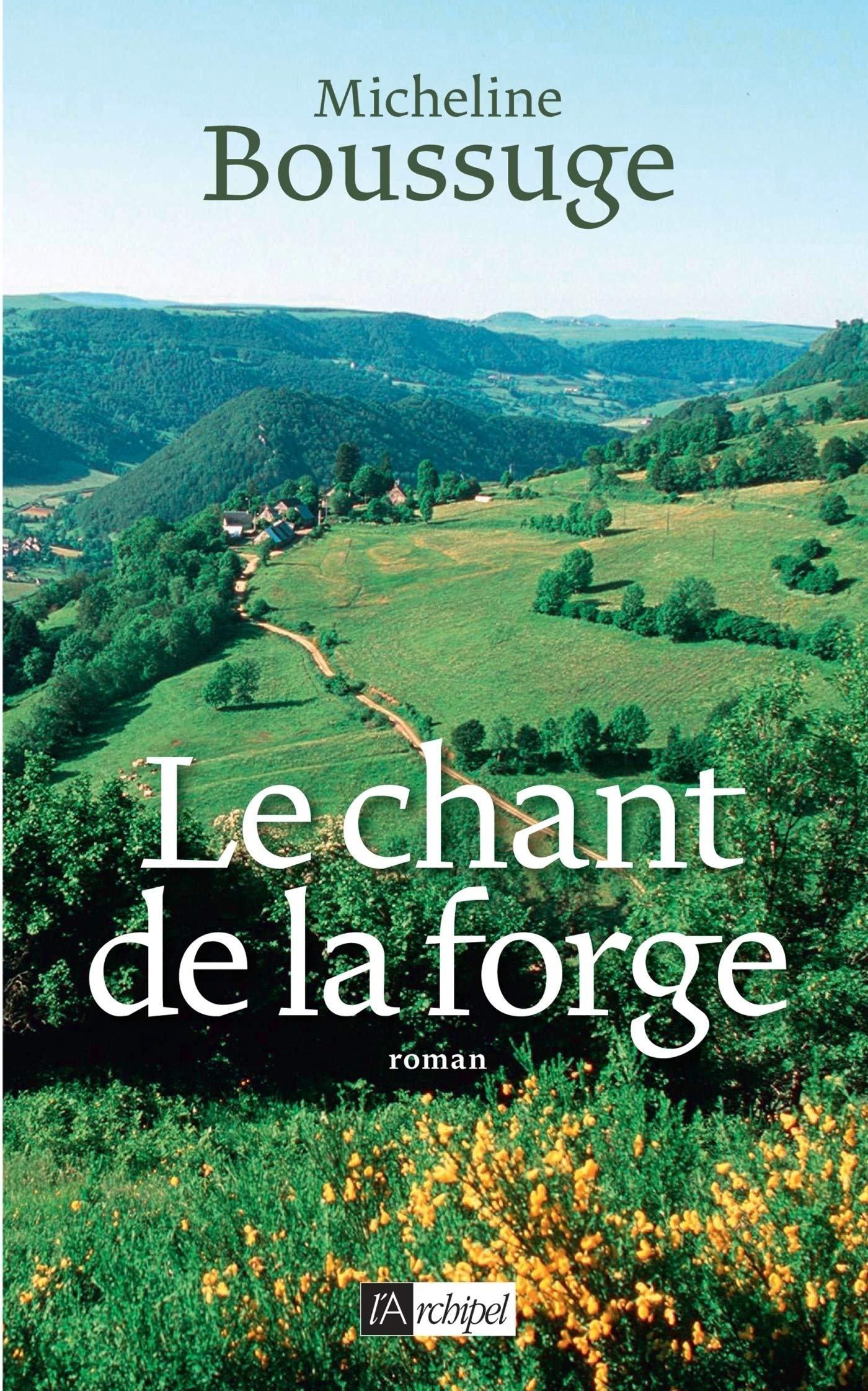 Le chant de la forge (French Edition)