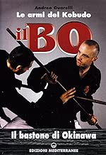 Scaricare Il bo. Il bastone di Okinawa pdf gratis