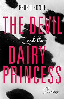 The Devil and the Dairy Princess: Stories (Blue Light Books)-Wow! eBook