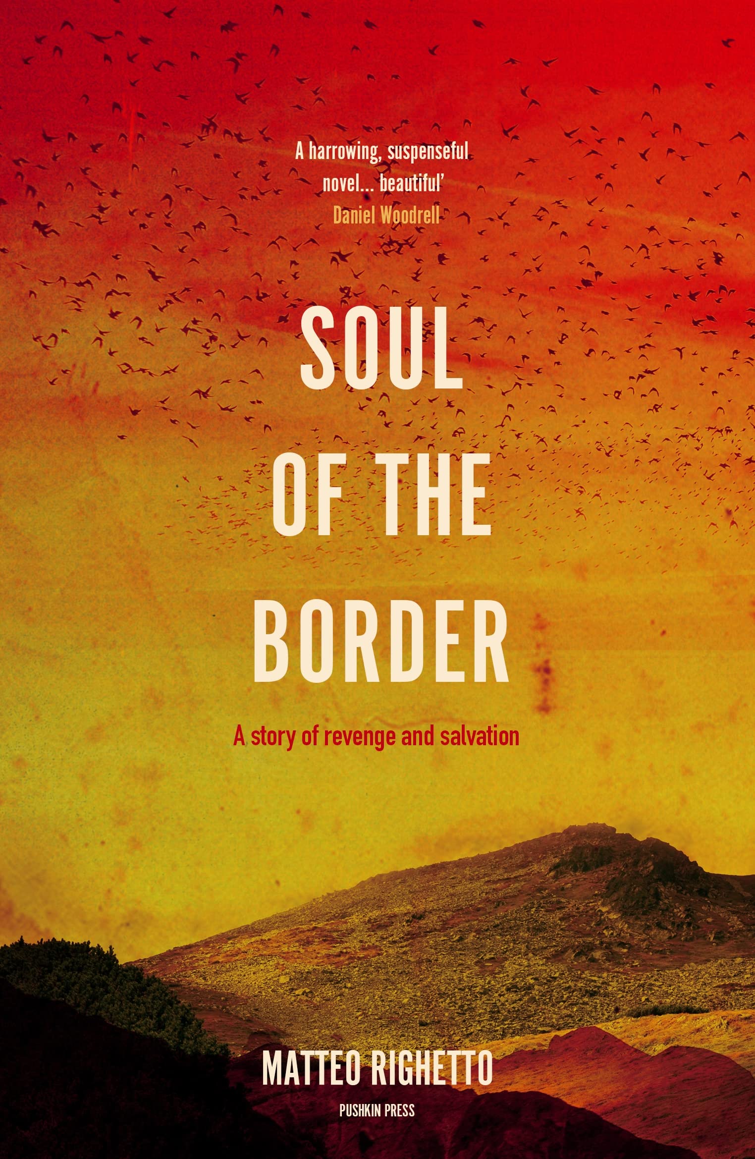 Soul of the Border by Matteo Righetto (Paperback Book)
