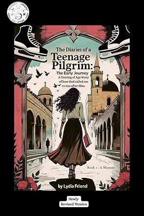 The Diaries of a Teenage Pilgrim