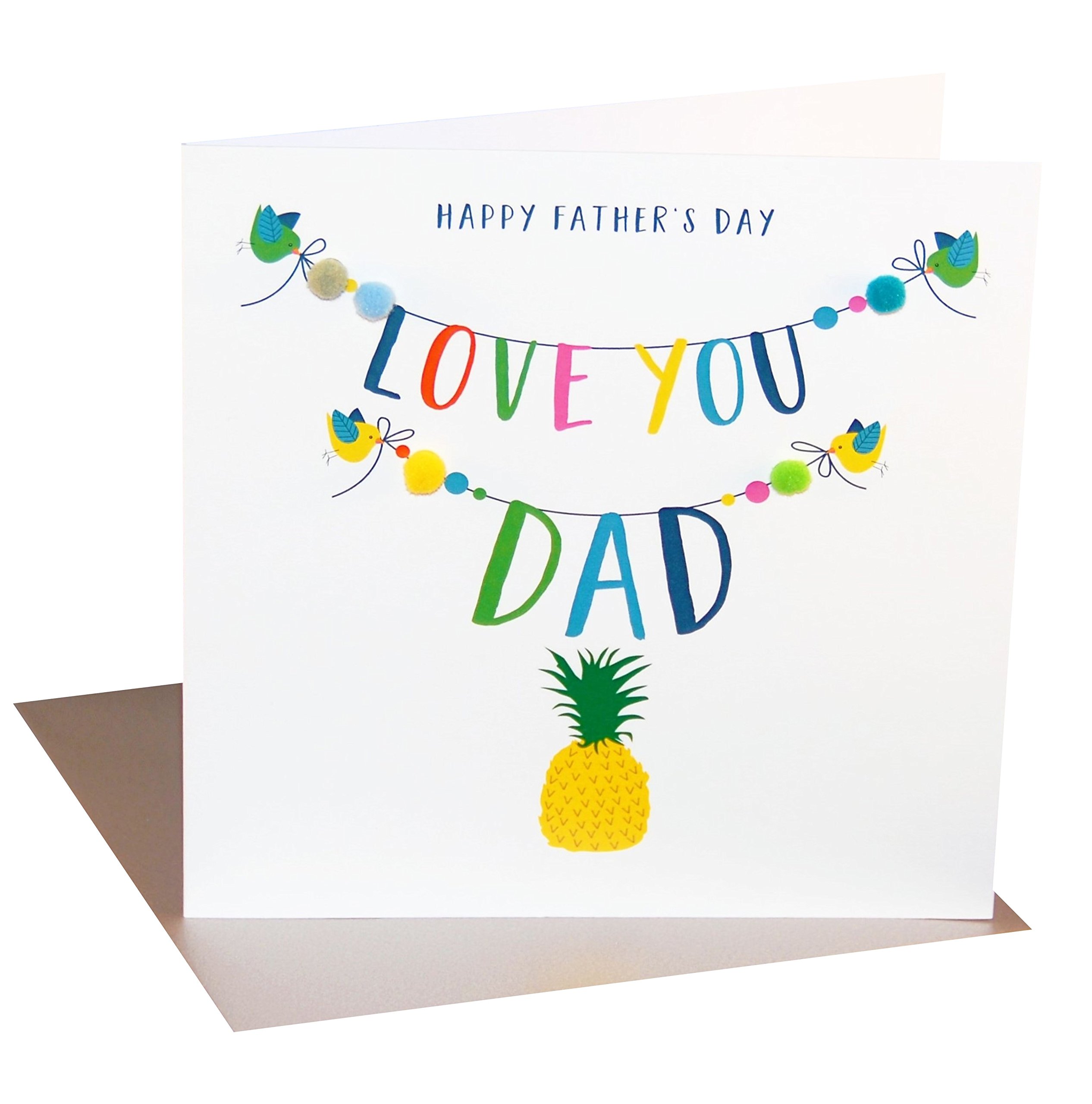 Claire Giles Greeting Cards, Happy Father's Day Card, Pineapple Design Love You Dad Greeting Card, Embellished with Colourful Pompoms