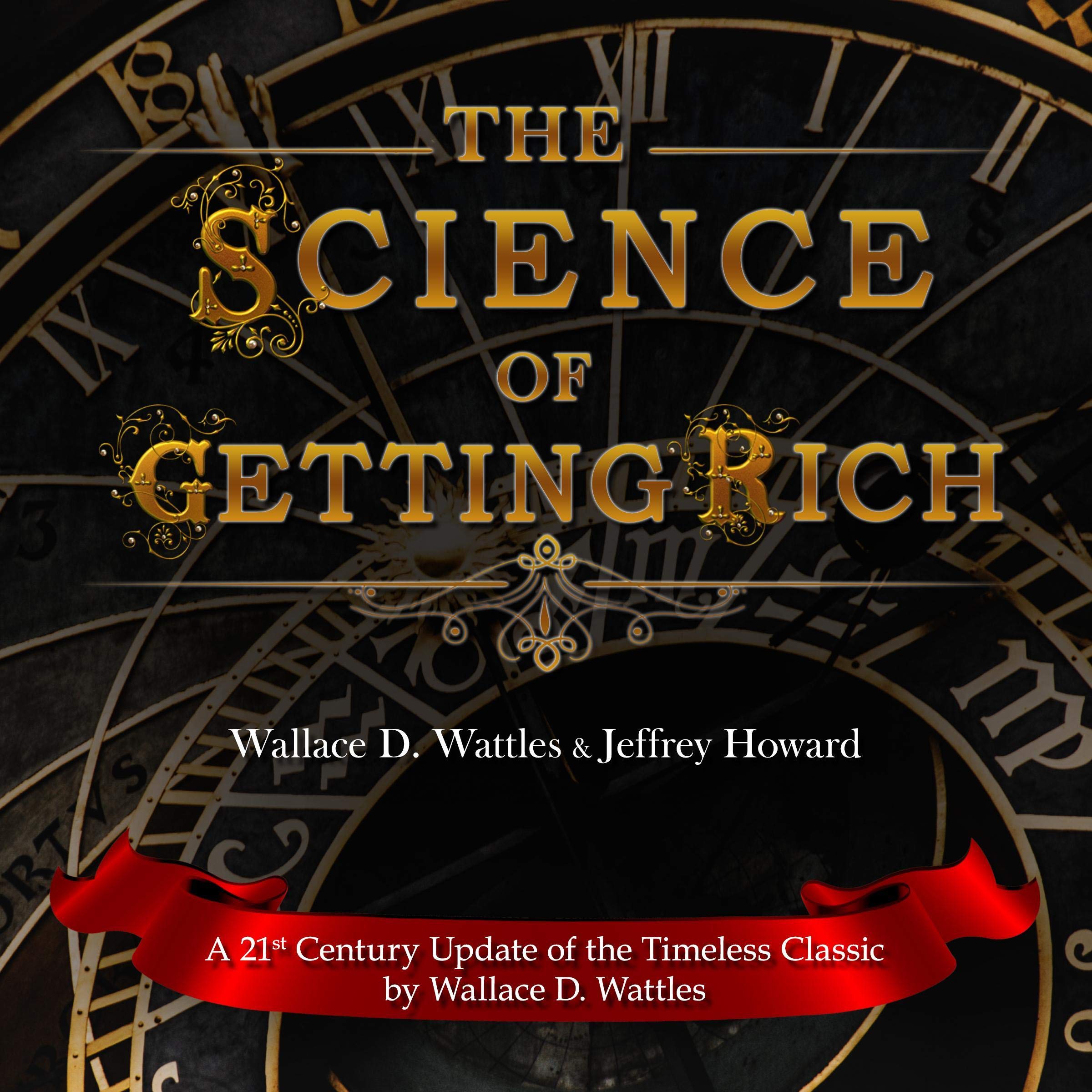 Cover art for The Science of Getting Rich: A 21st Century Update of the Timeless Classic