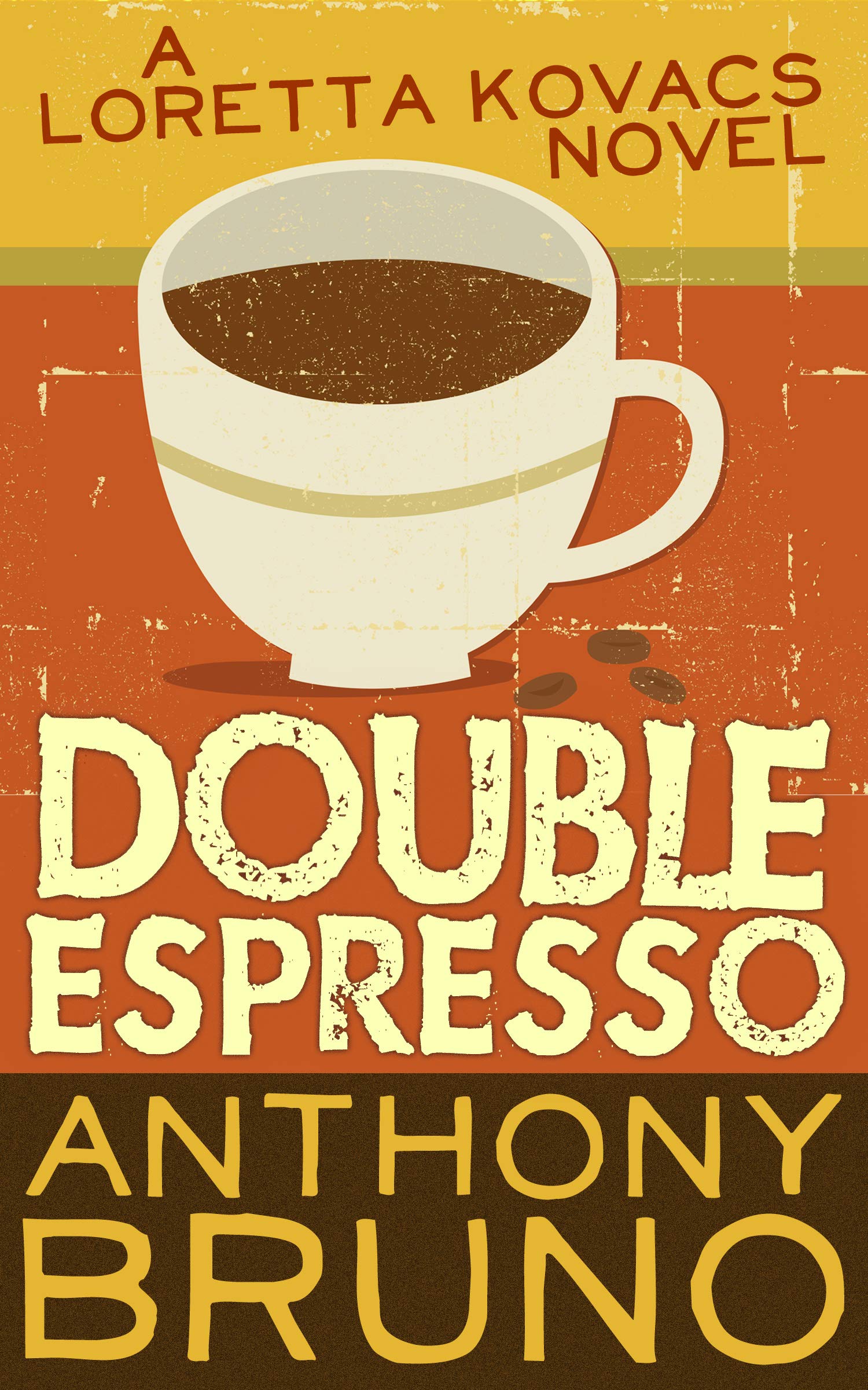 Double Espresso (The Loretta Kovacs Novels)