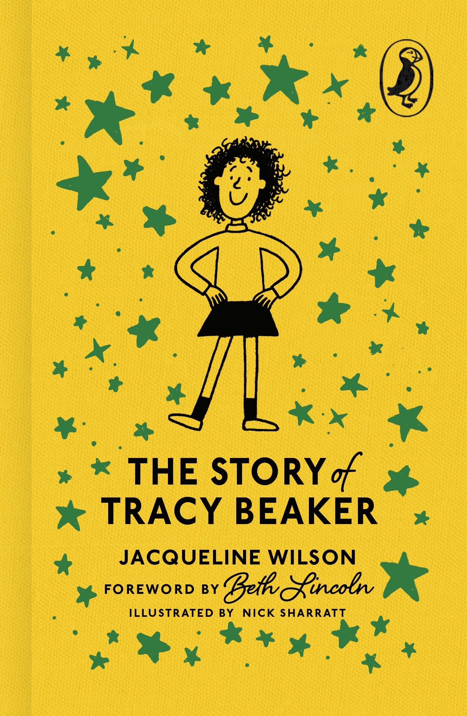 The Story of Tracy Beaker: The iconic, much-loved children's modern classic (Puffin 85th Anniversary Clothbound Collection)