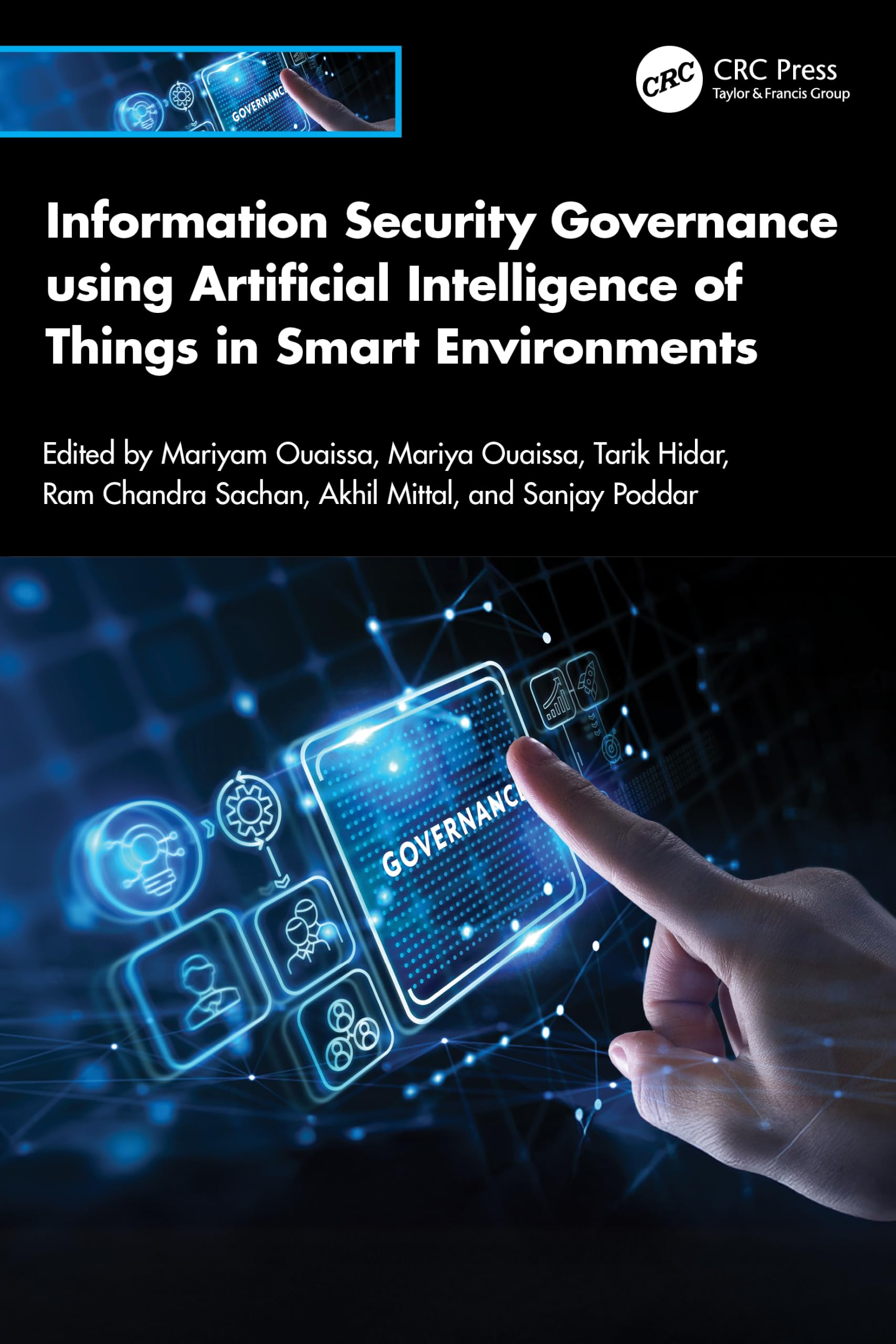 Information Security Governance using Artificial Intelligence of Things in Smart Environments