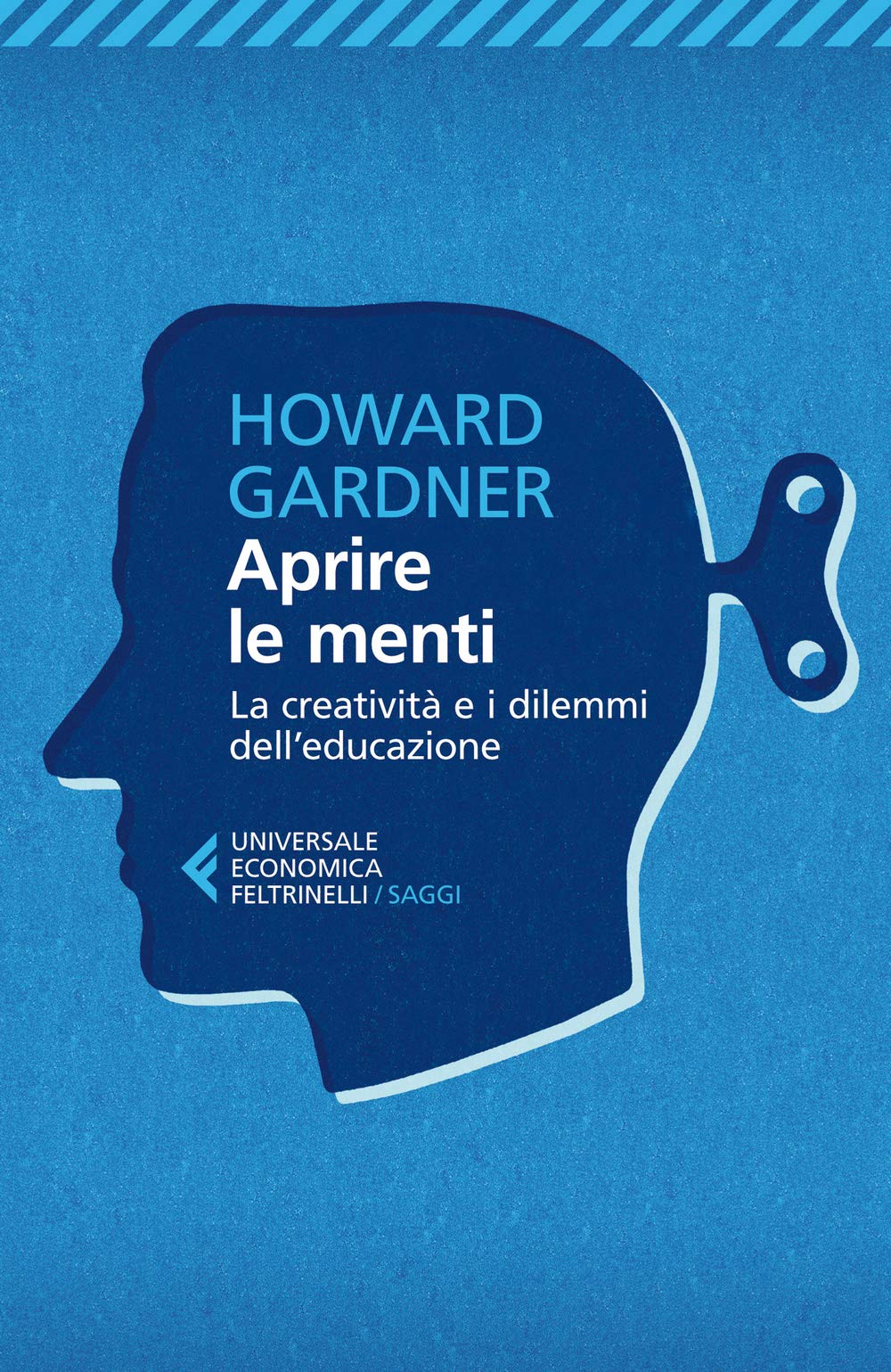 Aprire le menti. La creatività e i dilemmi dell'educazione (Italian Edition)