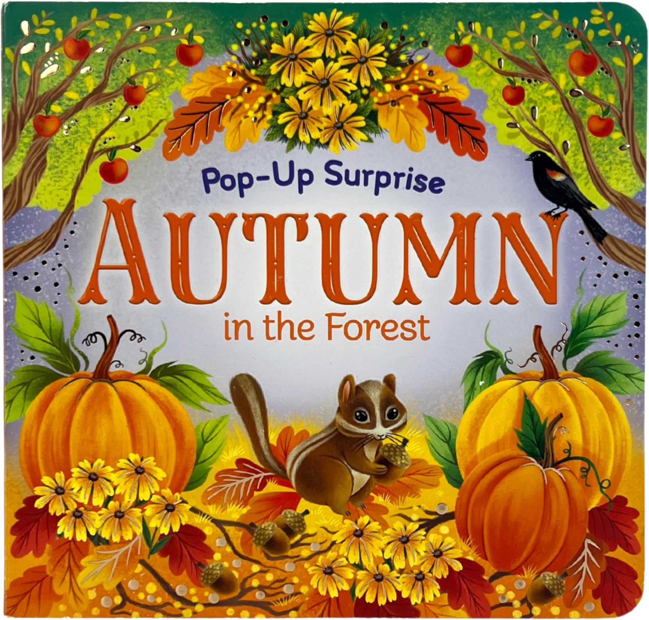 Autumn In The Forest Deluxe Lift-a-Flap & Pop-Up Seasons Board Book for Fall (Lift-a-flap Surprise)