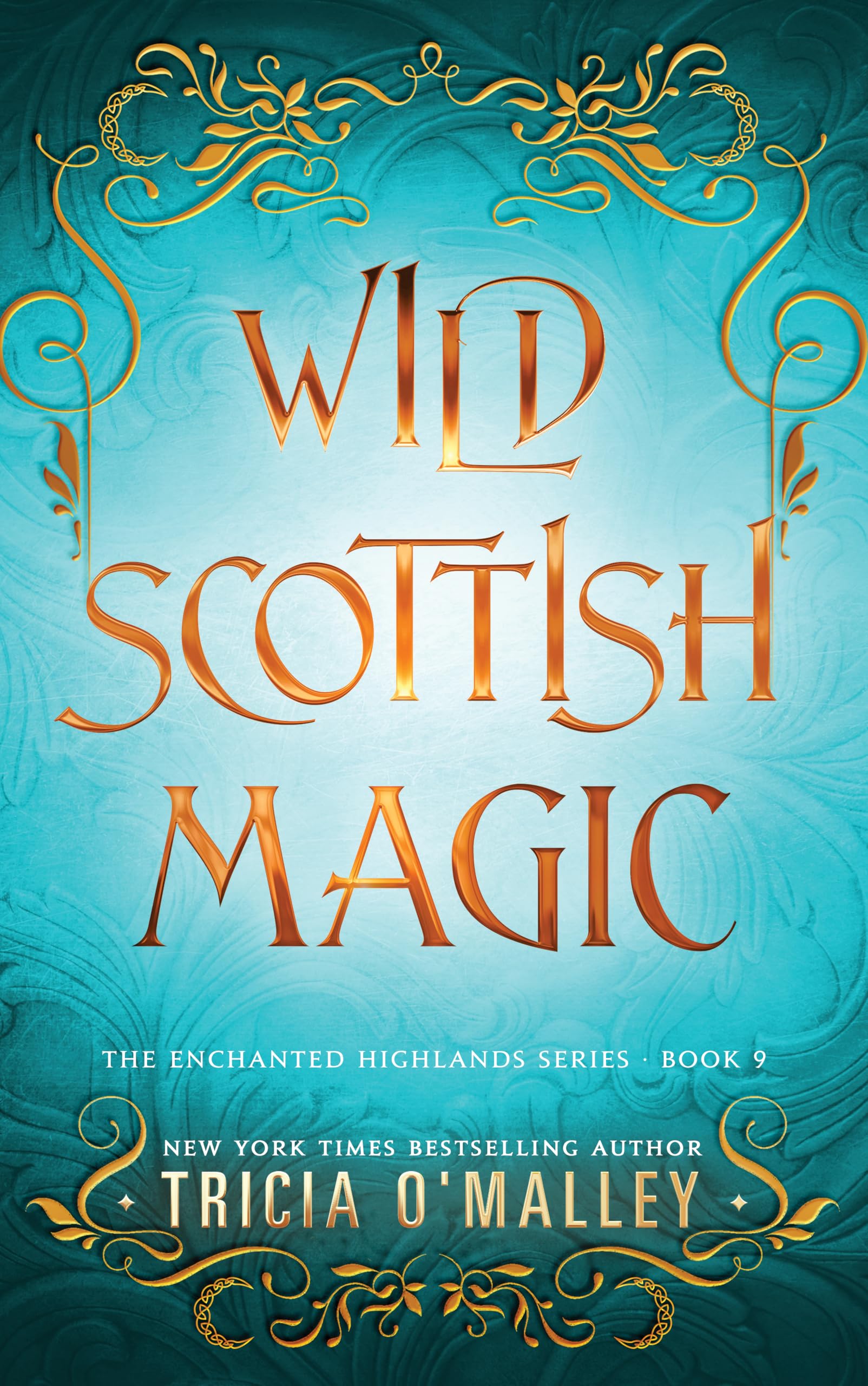 Cover of Wild Scottish Magic (The Enchanted Highlands Book 9)
