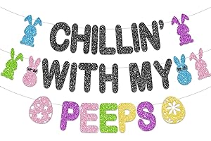 No-DIY Glitter Chillin with My Peeps Easter Banner