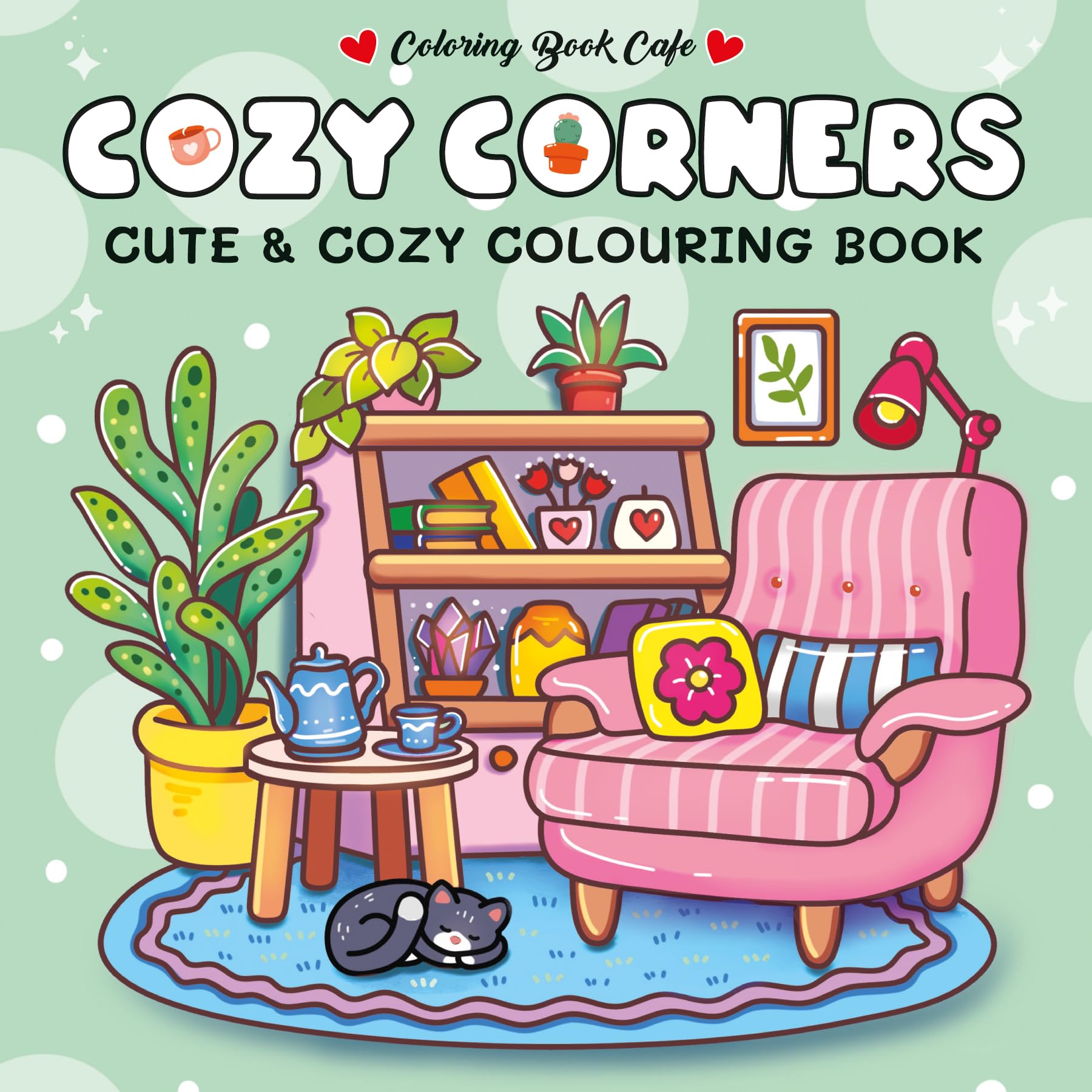 Cozy Corners: Cute and Comfy Colouring Book (Cozy Colouring Books from the Colouring Book Cafe)