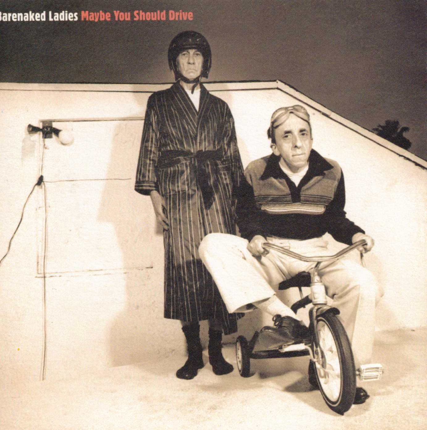 Maybe You Should Drive (Canada) [Audio CD]