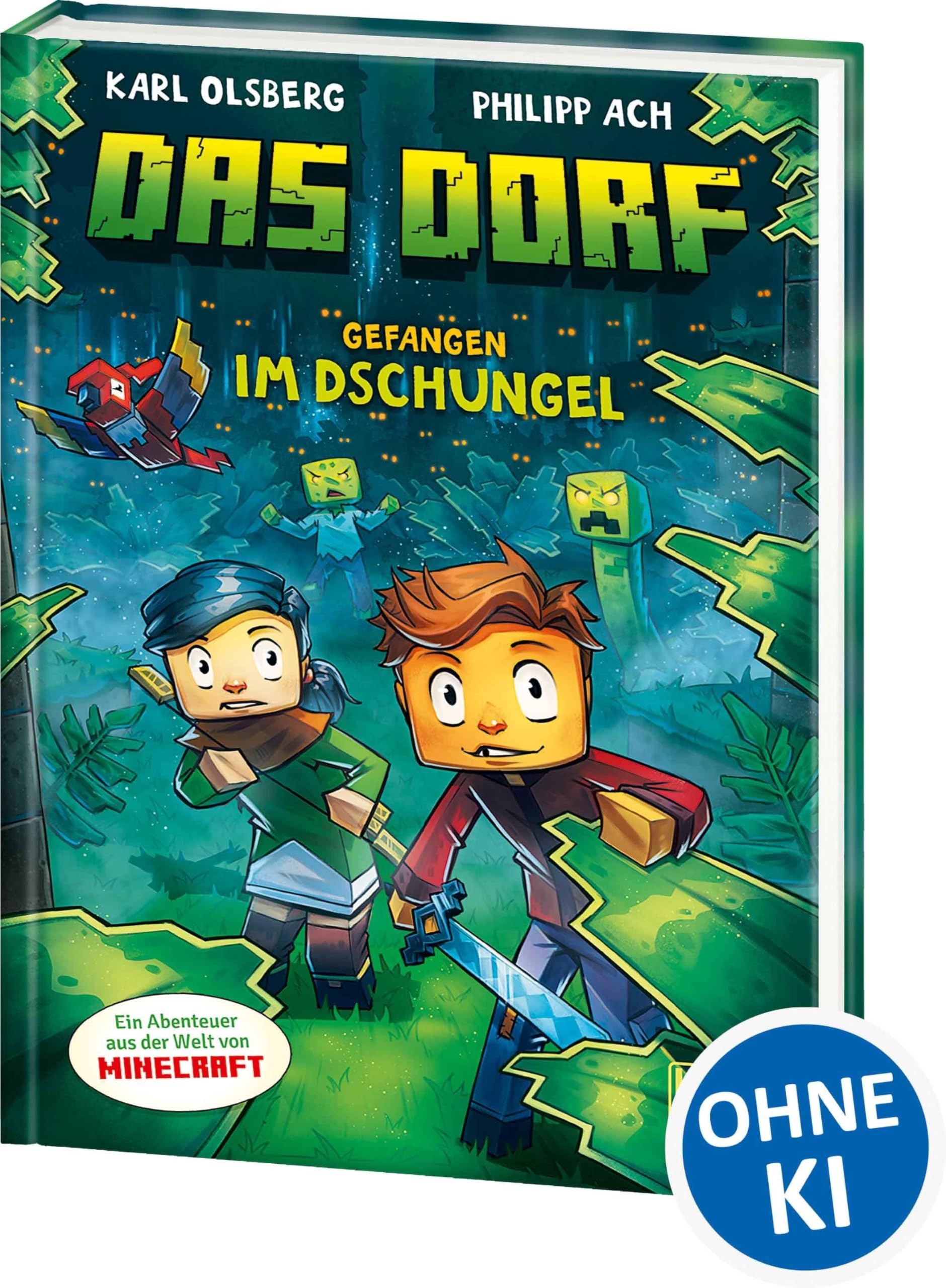 Das Dorf (Band 3) - Gefangen im Dschungel: Entdecke die Geheimnisse des Dschungels in der Minecraft-Welt - Gaming-Abenteuer für Kinder ab 8 Jahren - Wow! Das will ich lesen