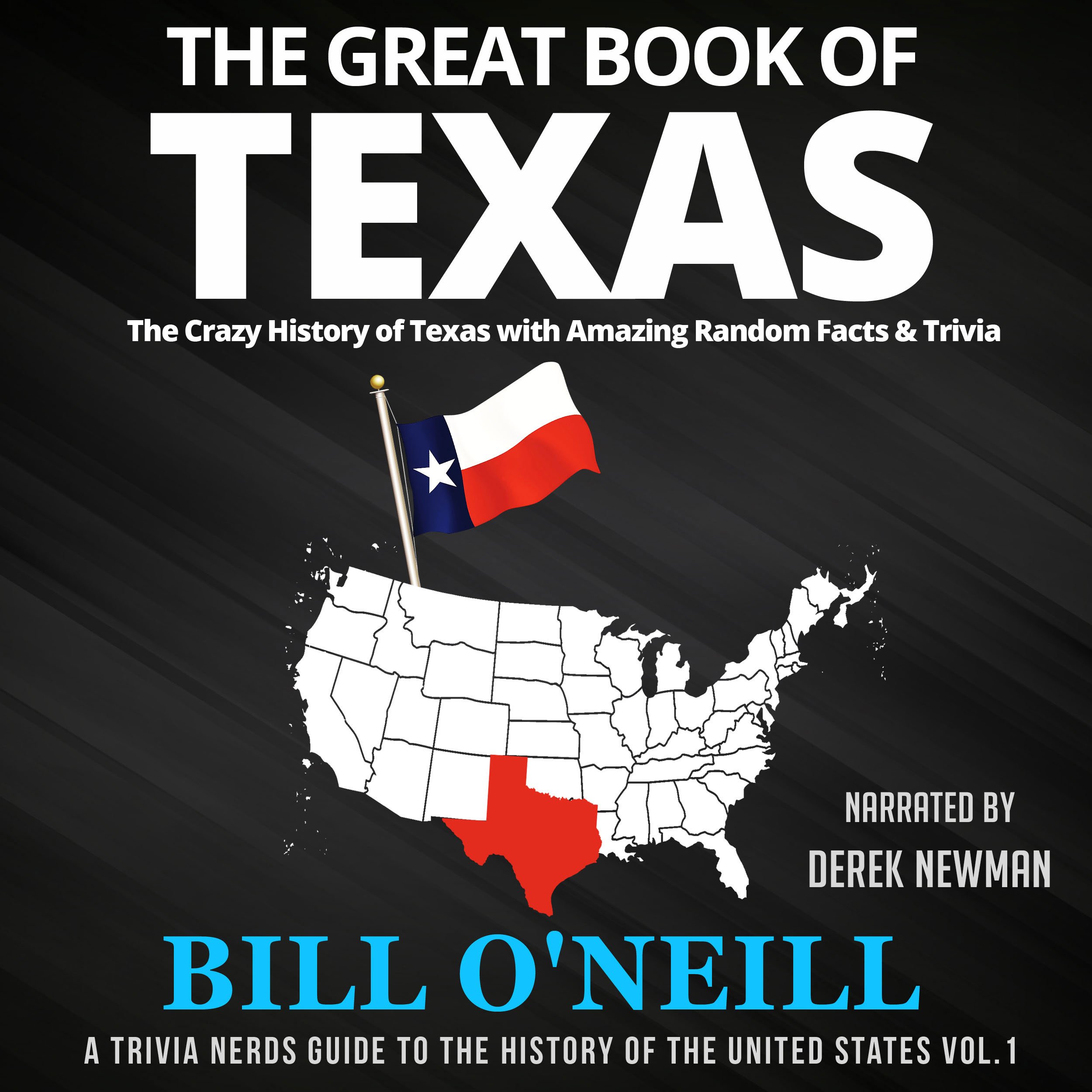 Cover art for The Great Book of Texas: The Crazy History of Texas with Amazing Random Facts & Trivia