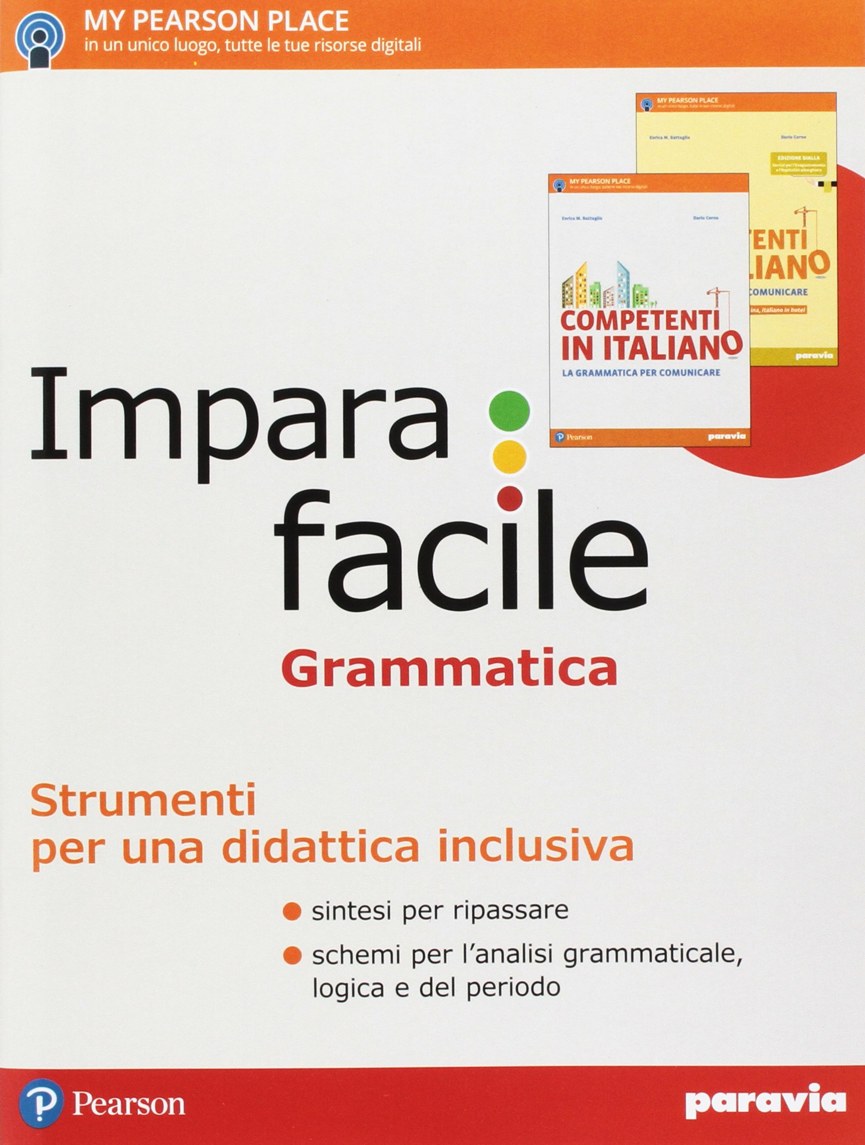 Competenti in italiano. La grammatica per comunicare. Per le Scuole superiori. Con e-book. Con espansione online