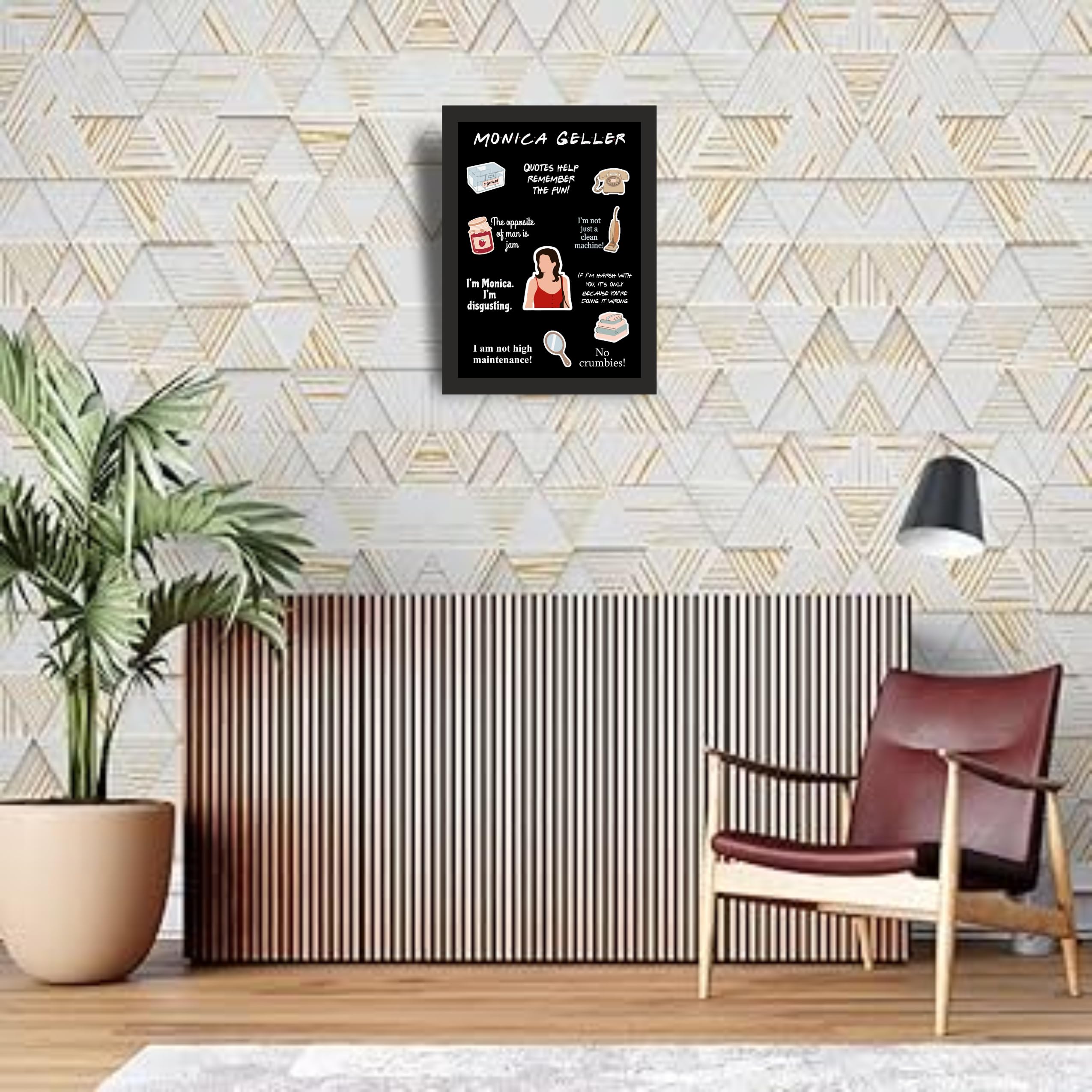 Friends Monica Quote Scrapbook Photo Frame A4 Black Wall Art