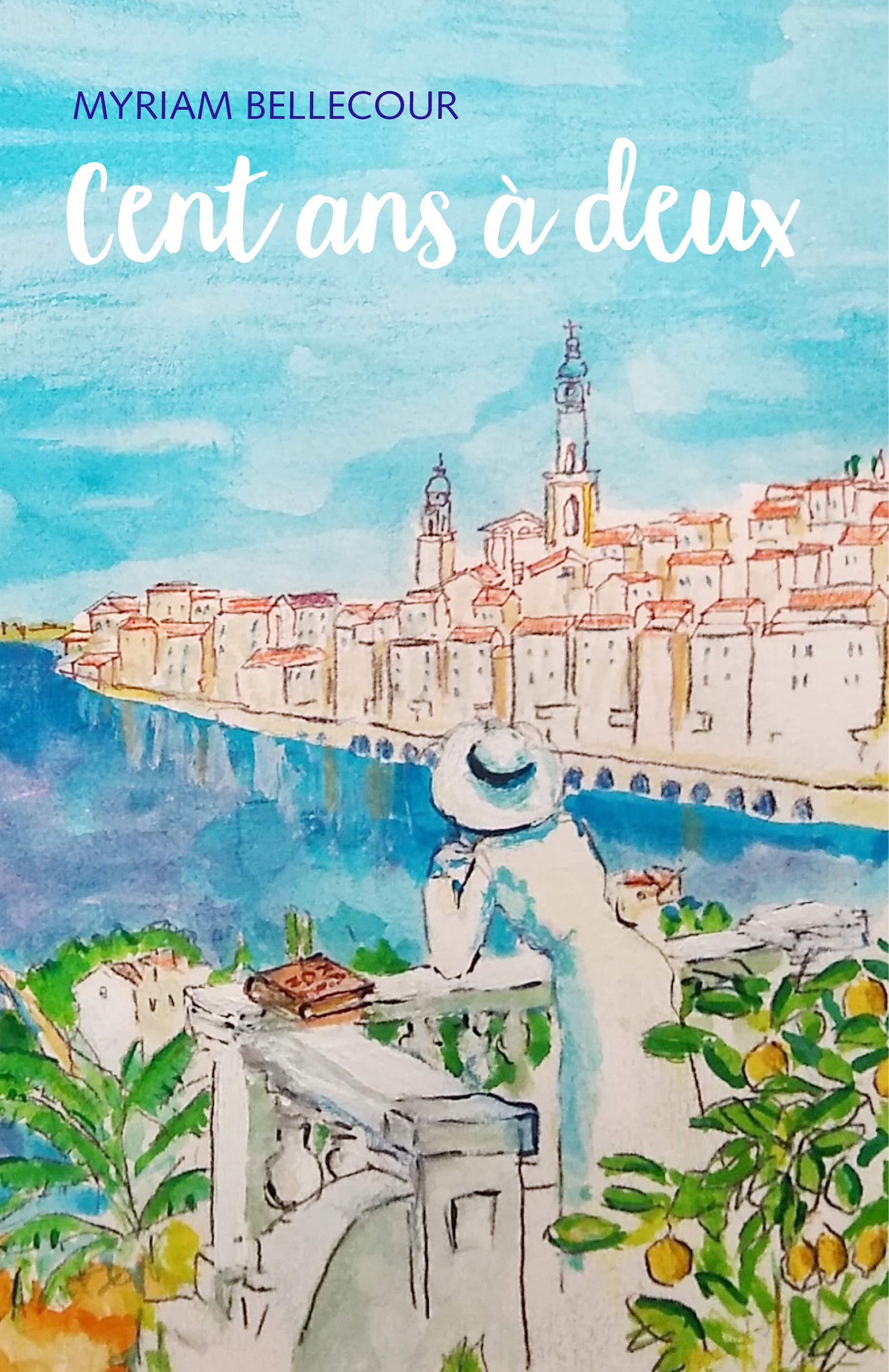 Cent ans à deux (French Edition)