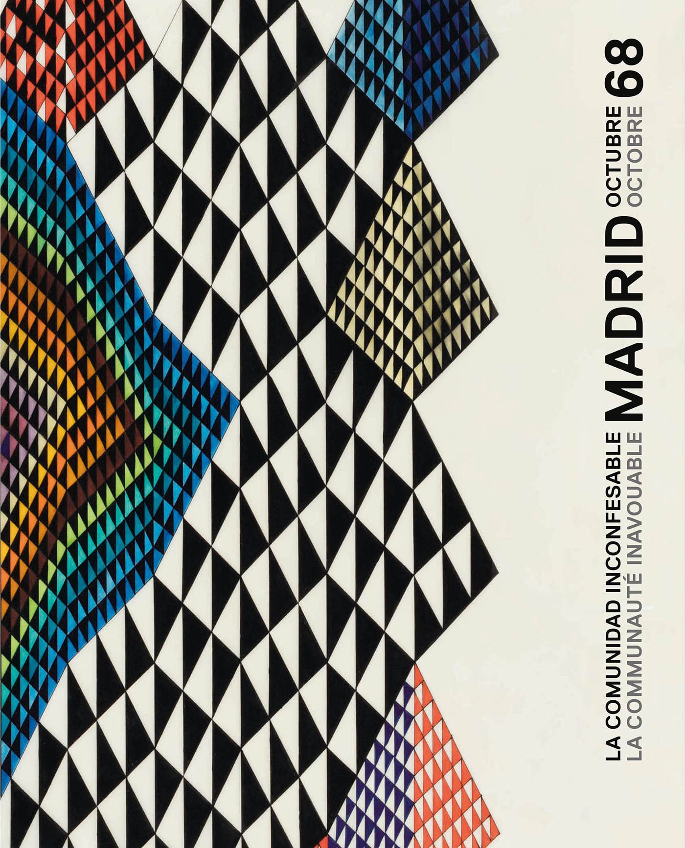 La communauté inavouable: Madrid, octobre 68