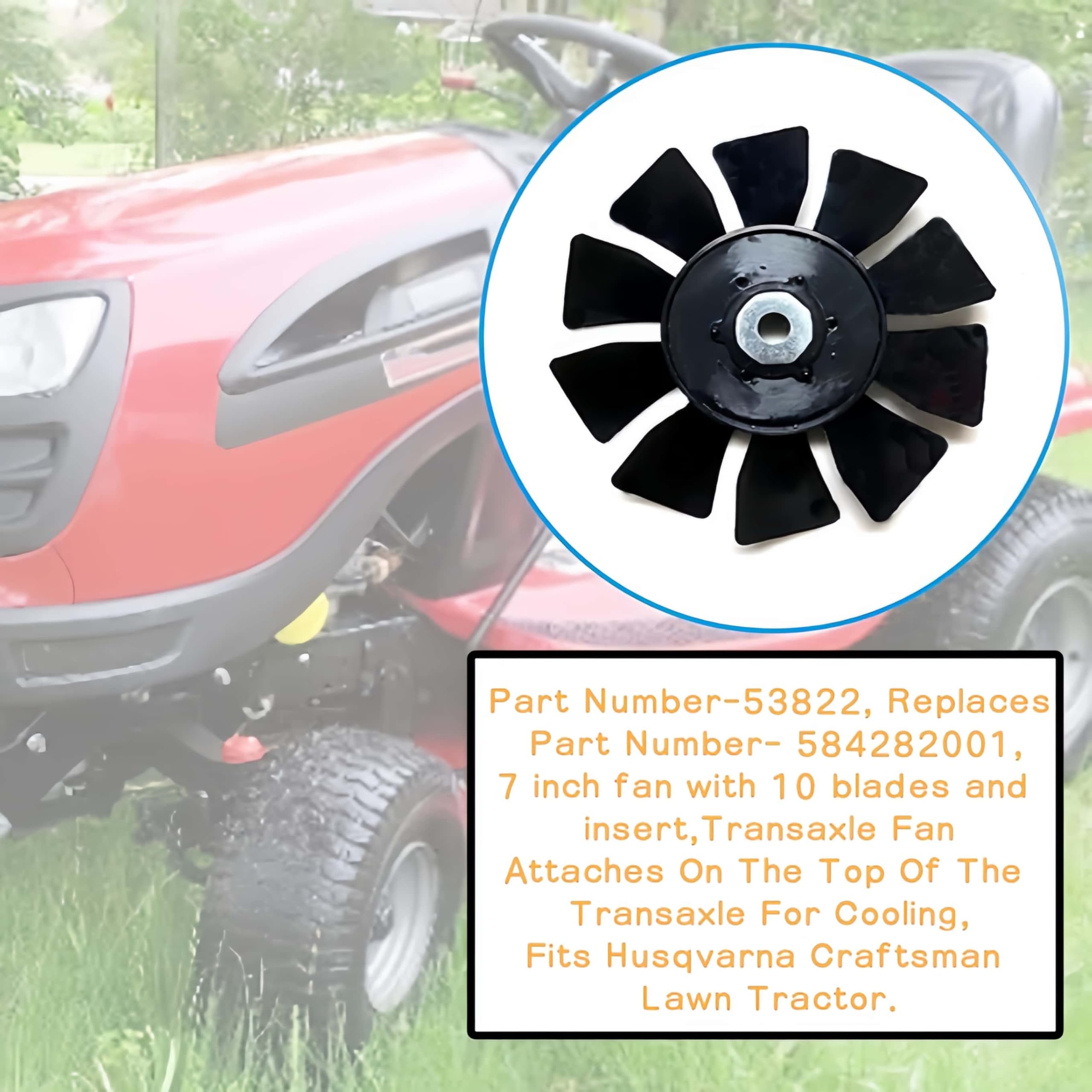 53822 Ventilador De Transmisión De 7 "y 10 Aspas Apto Para Cortacésped Artanal Para Ventilador De Transmisión De Engranaj Hidráulicos Ventilador De 7 Pulgadas Con 10 Aspas / Recambios De Herramientas
