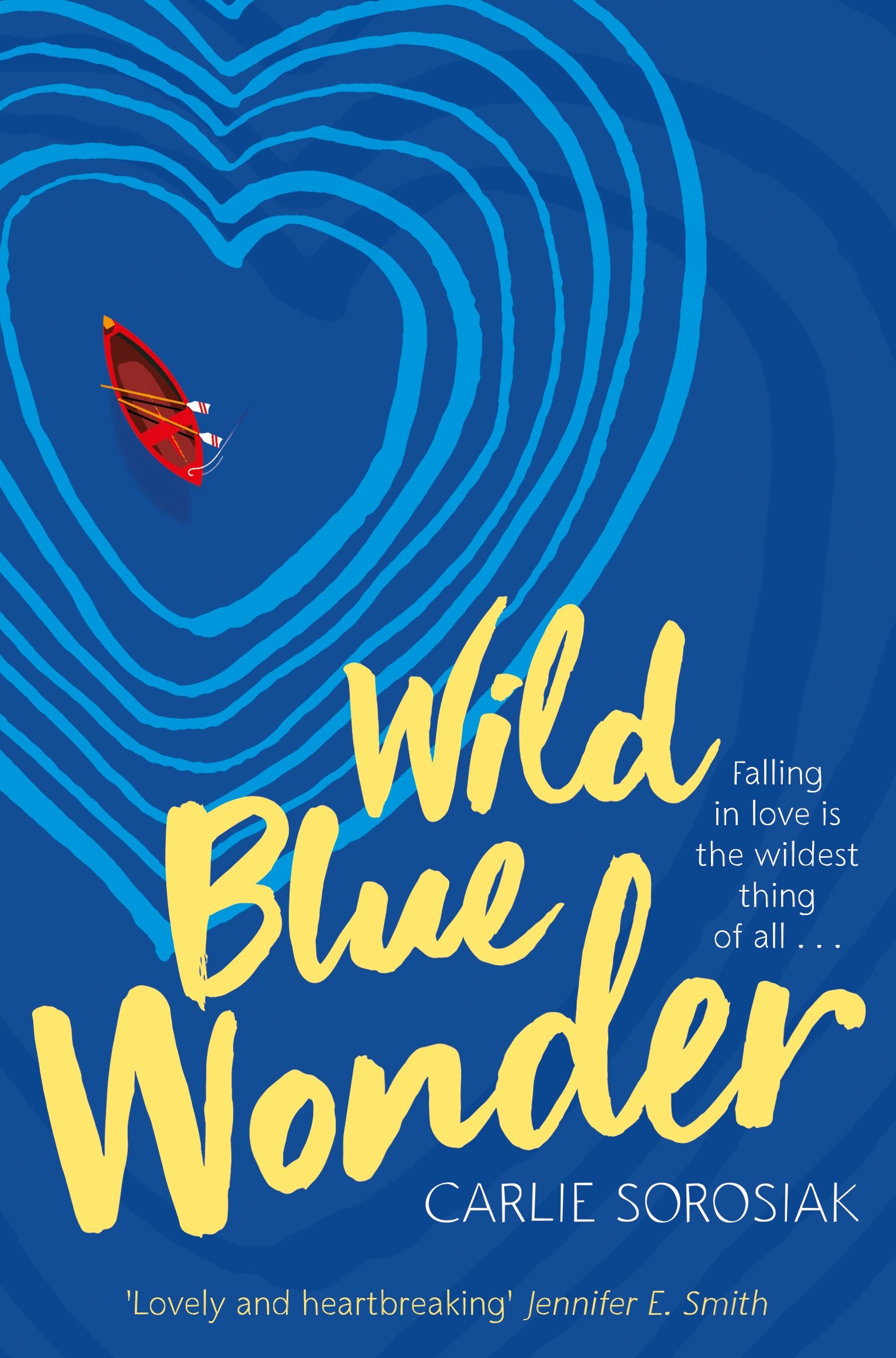 Wild Blue Wonder - 9781509836055
