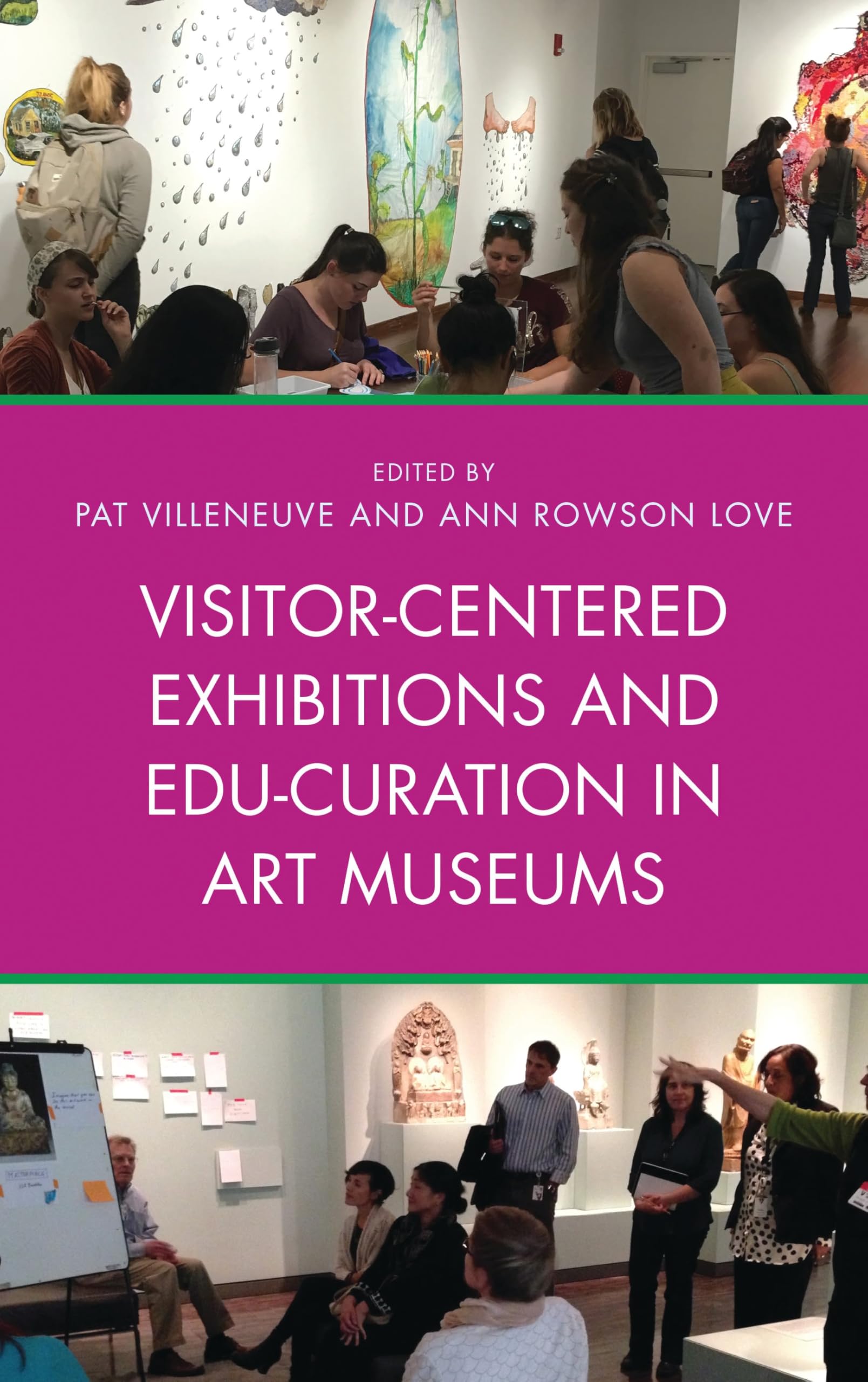 Visitor-Centered Exhibitions and Edu-Curation in Art Museums (English Edition)