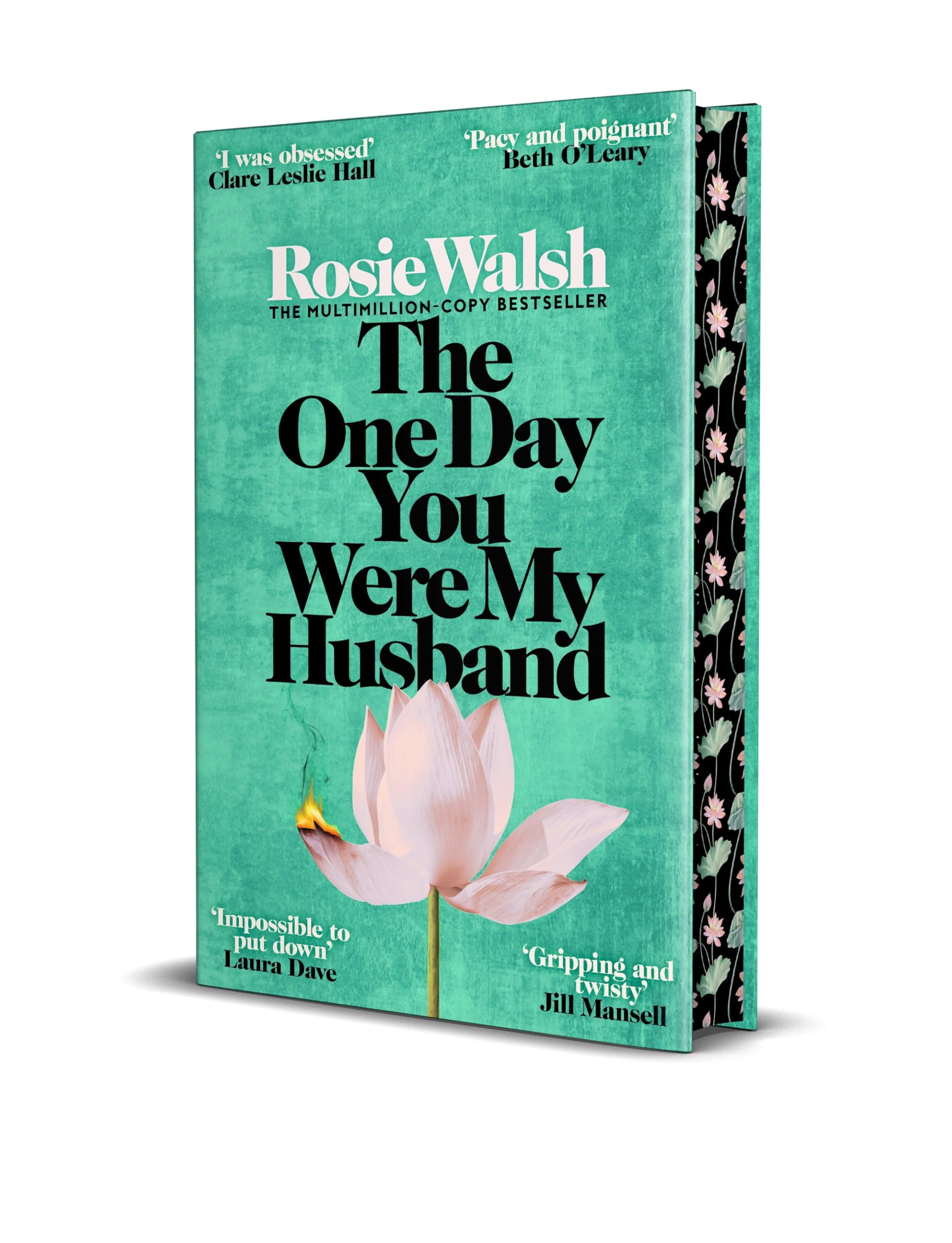 SIGNED The One Day You Were My Husband Rosie Walsh 1st Ed Sprayed Edges HC Book
