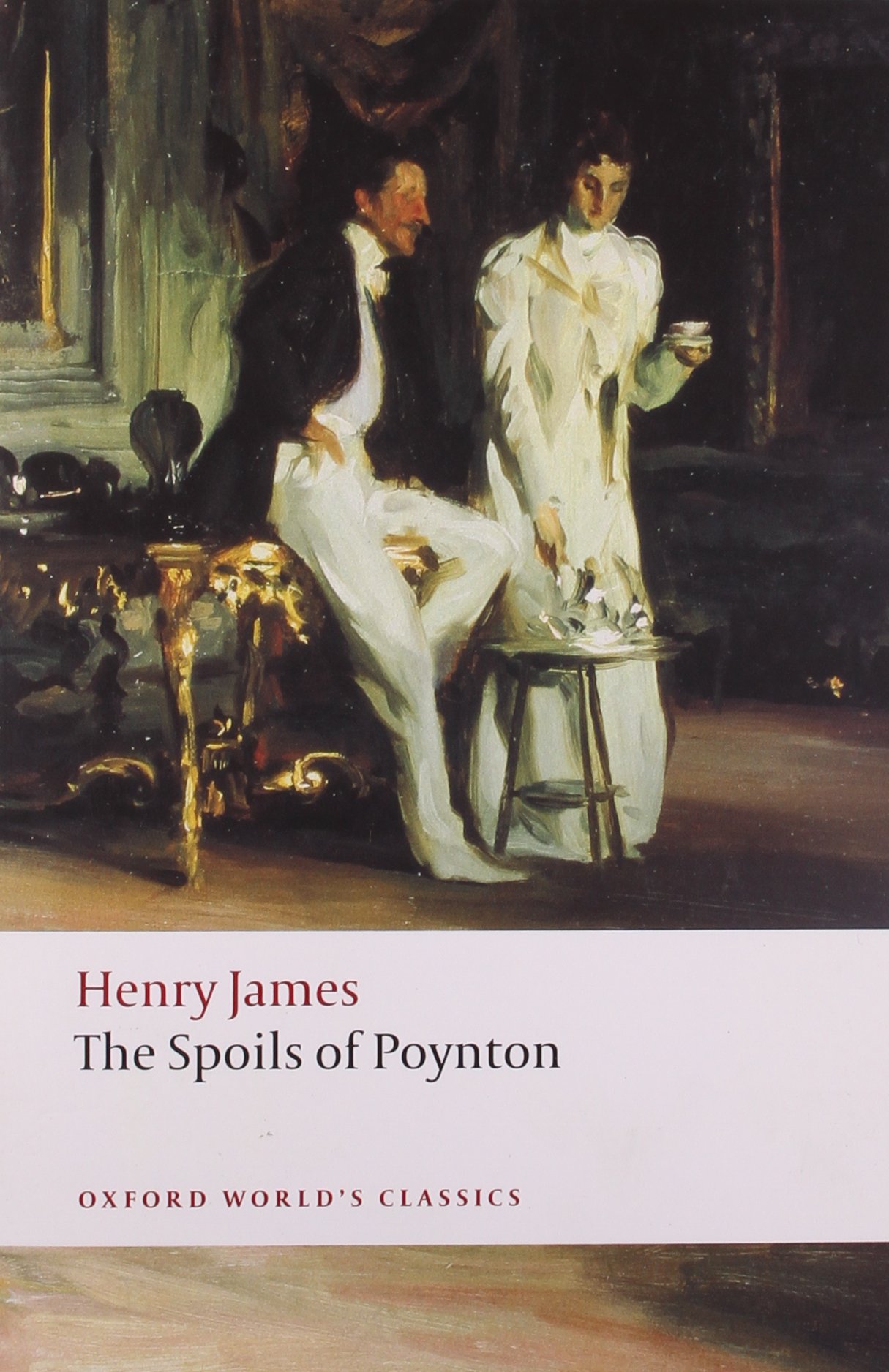 The Spoils of Poynton (Oxford World's Classics)