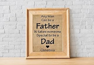 Any Man can be a Father, it takes someone special to be Dad - Christmas Gift for Dad, Step Dad gifts, Wedding gift for dad, Father Quotes (Frame not Included)