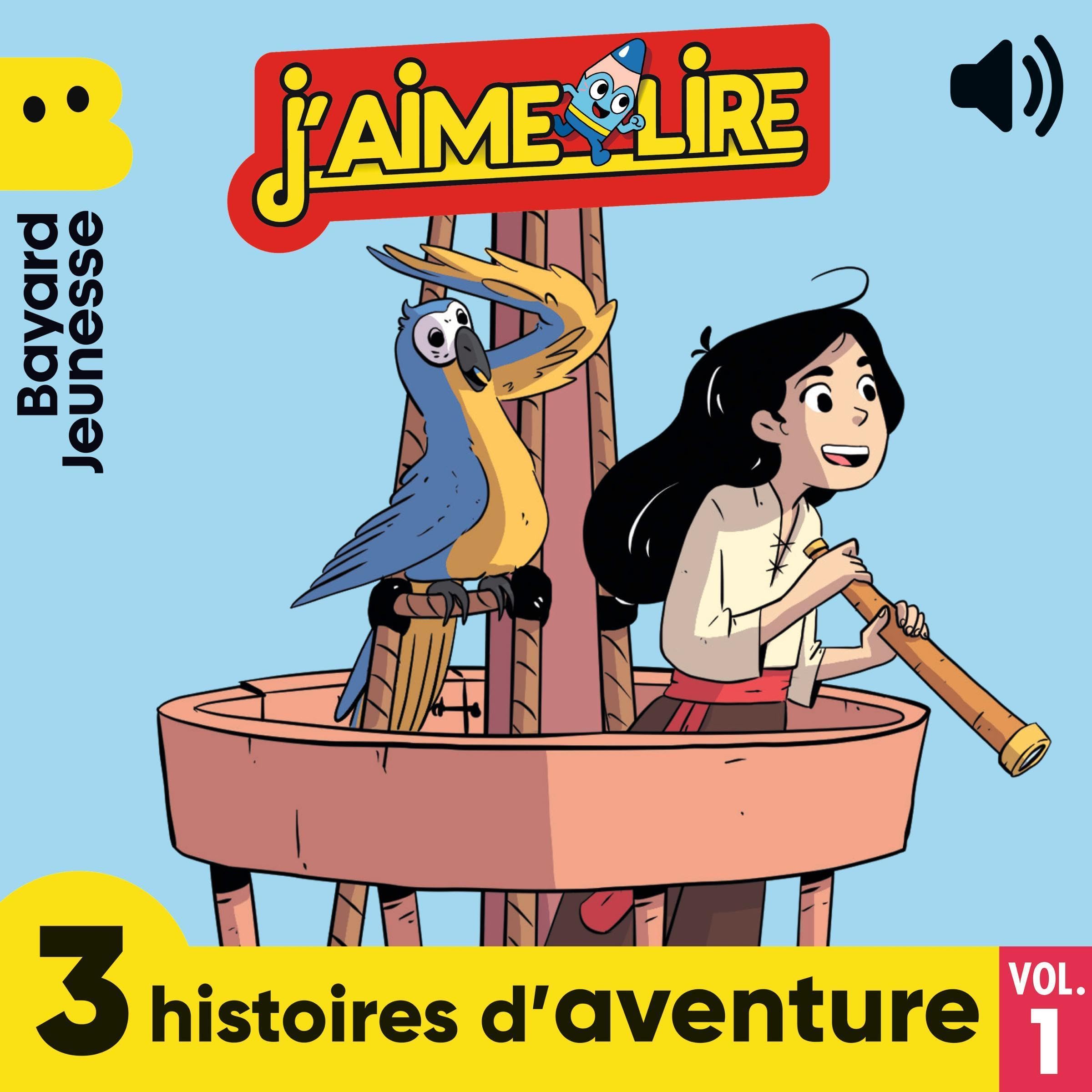 J'aime Lire, 3 histoires d'aventure, Vol. 1