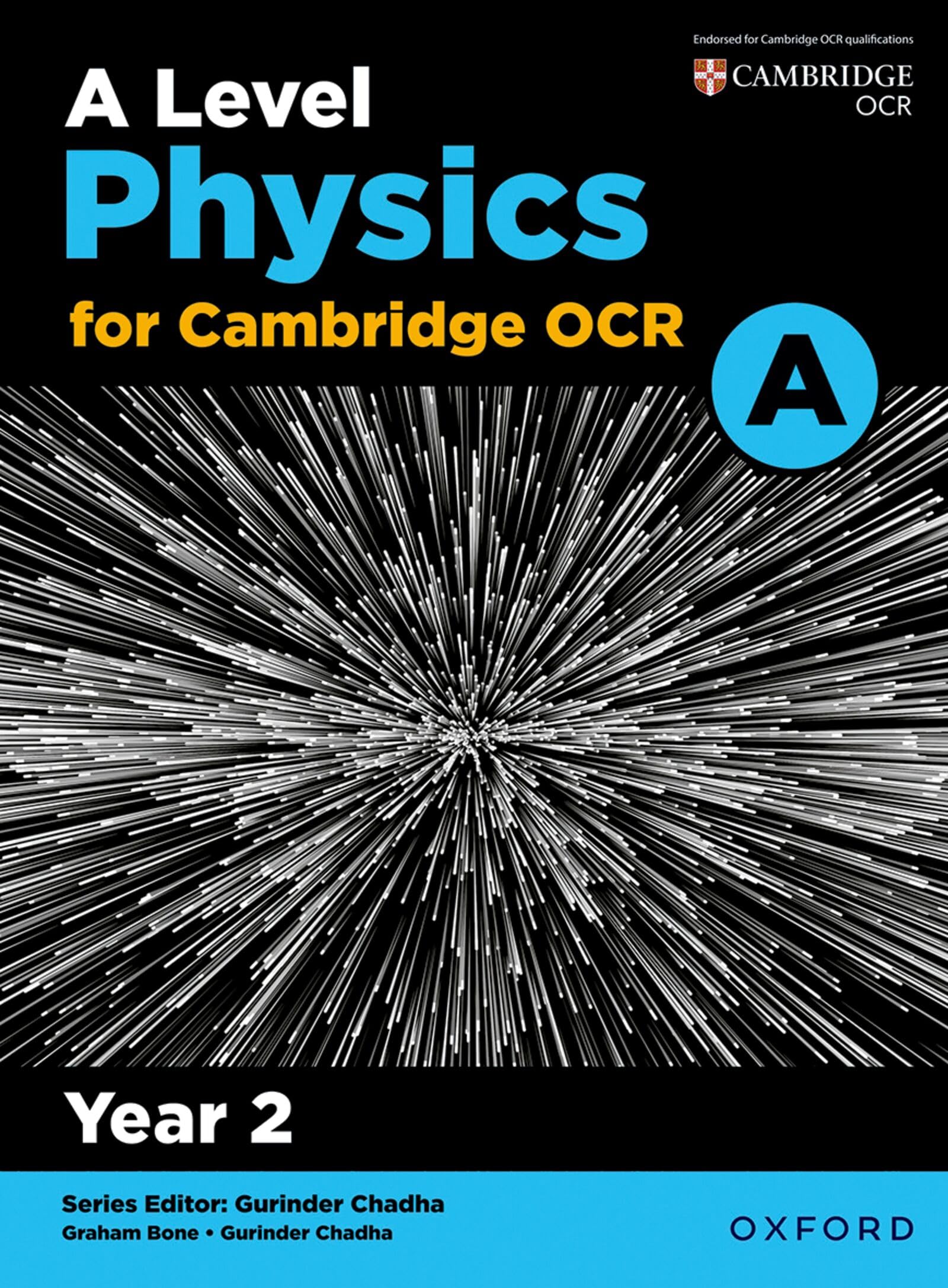 A Level Physics for OCR A: Year 2