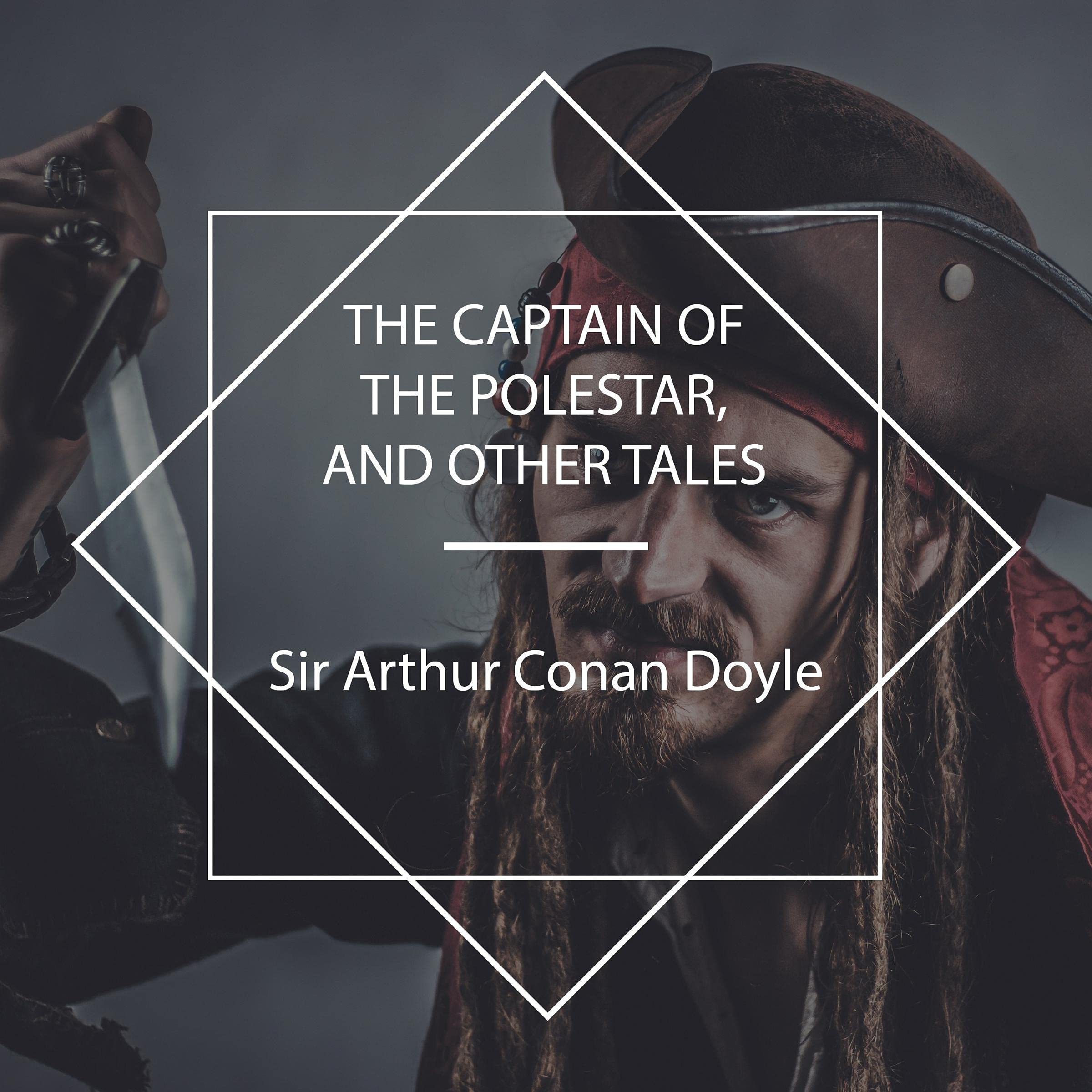 Cover art for The Captain of the Polestar, and Other Tales