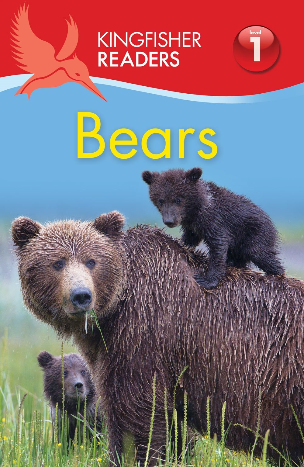 Kingfisher Readers: Bears (Level 1: Beginning to Read): 2