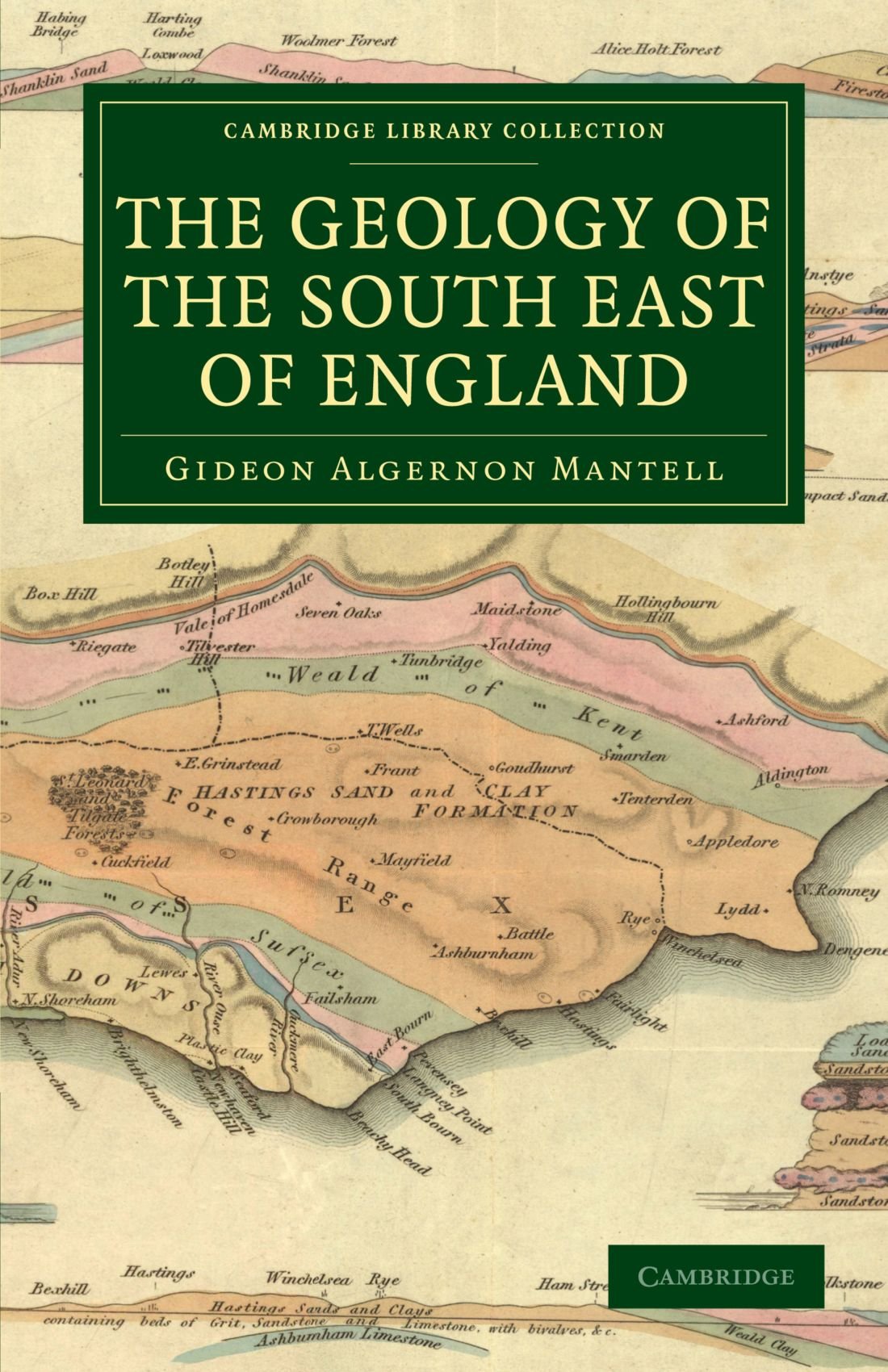 The Geology of the South East of England (Cambridge Library Collection - Earth Science)