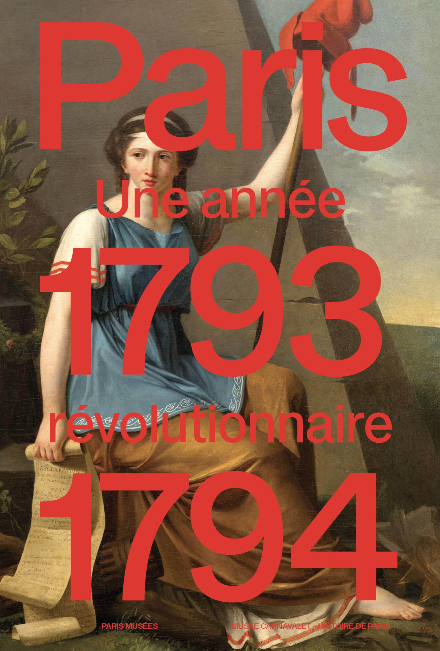 Paris 1793-1794. Année révolutionnaire: Une année révolutionnaire