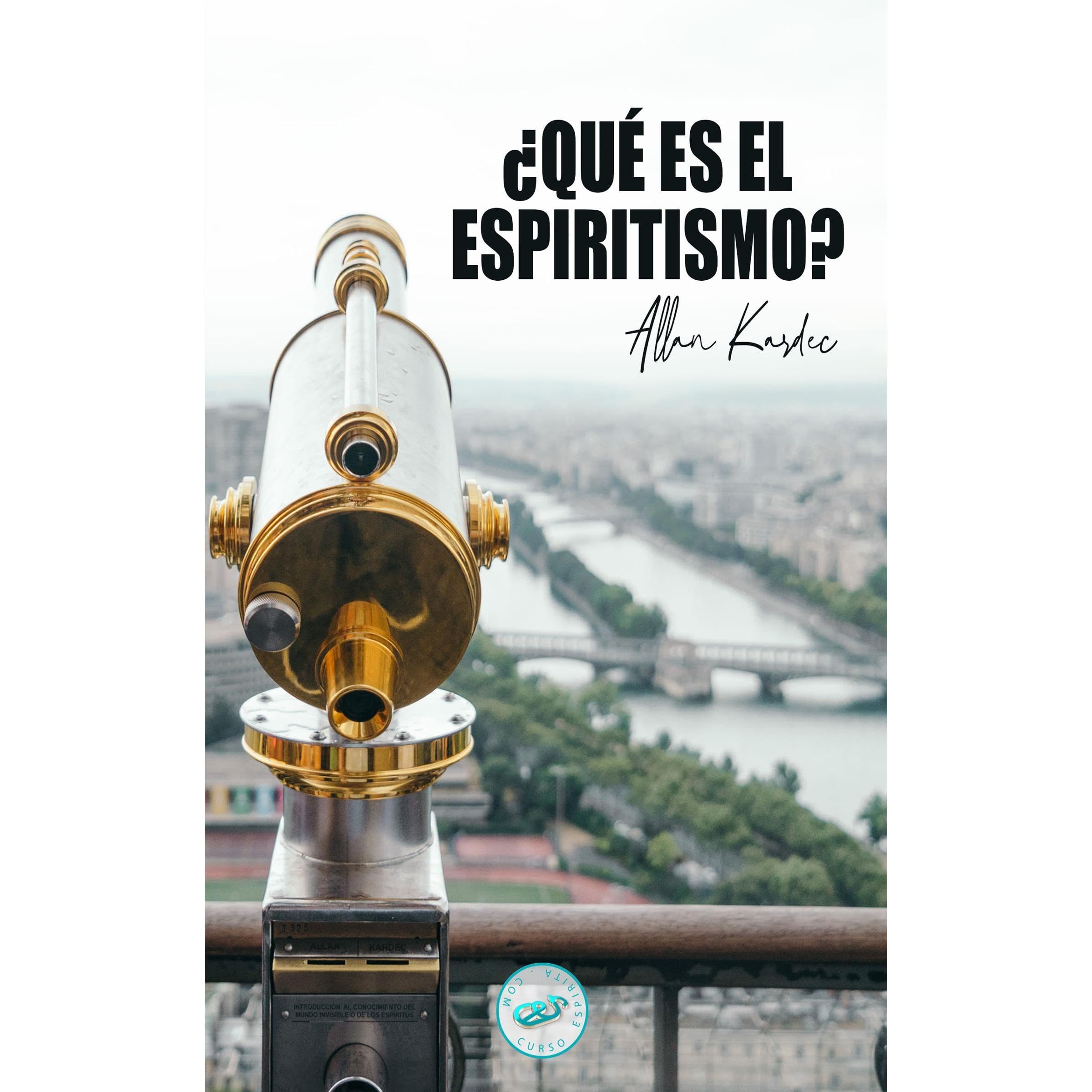 ¿Qué es el Espiritismo?