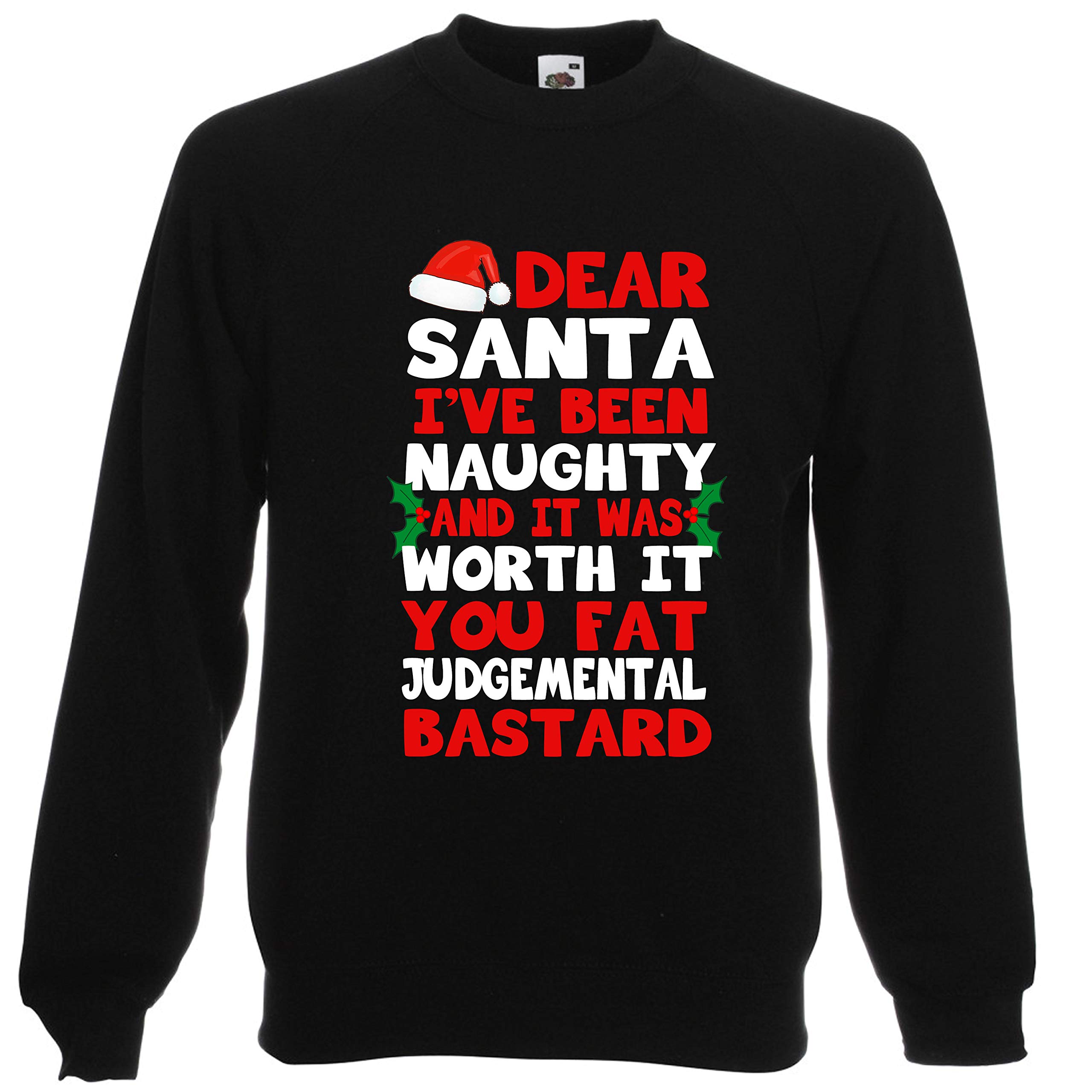 Viper Dear Santa I've Been Naughty And It Was Worth It Funny Rude Christmas Sweatshirt (BLACK, XXXL)
